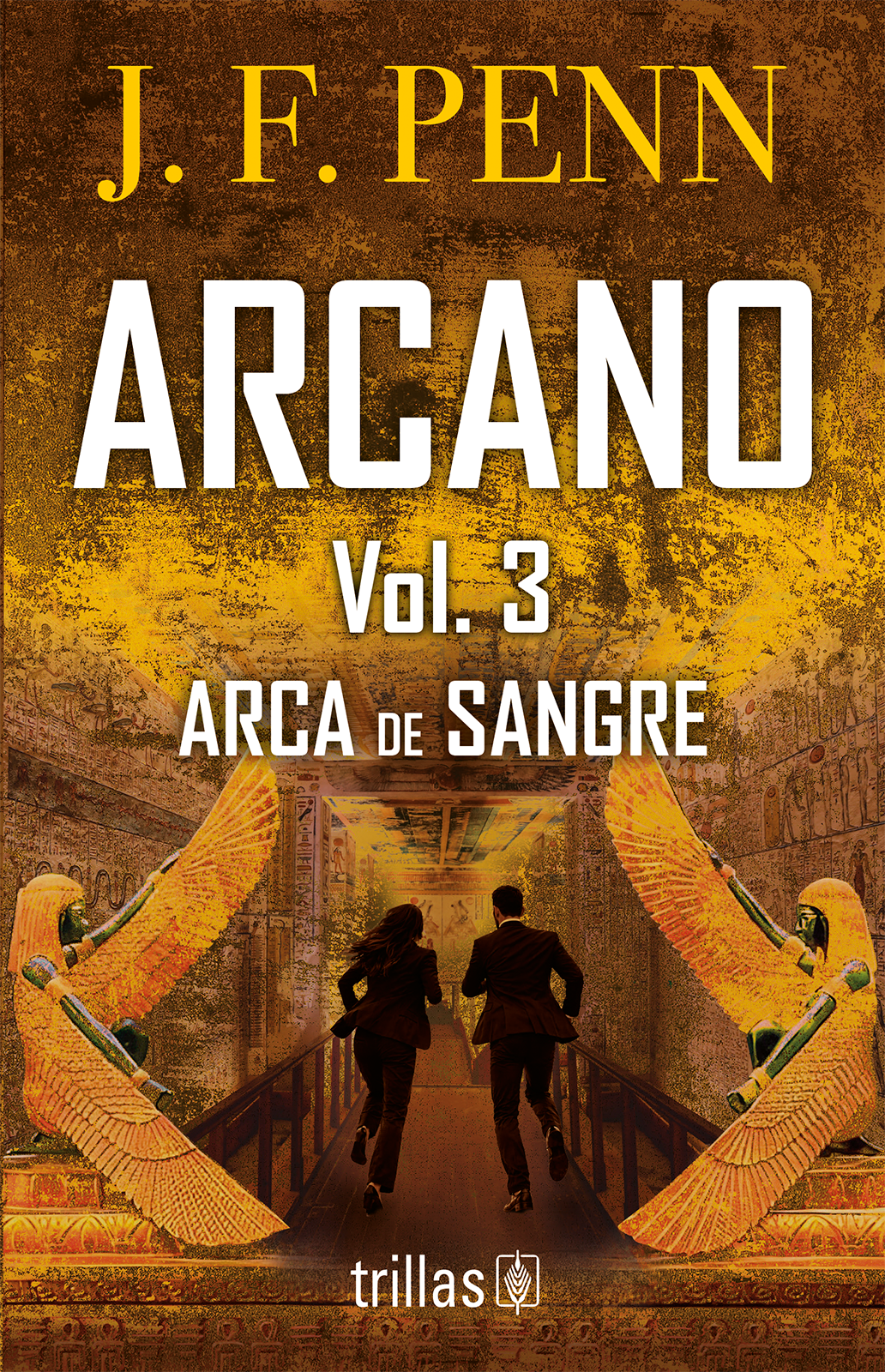Arca de sangre. Arcano vol. 3