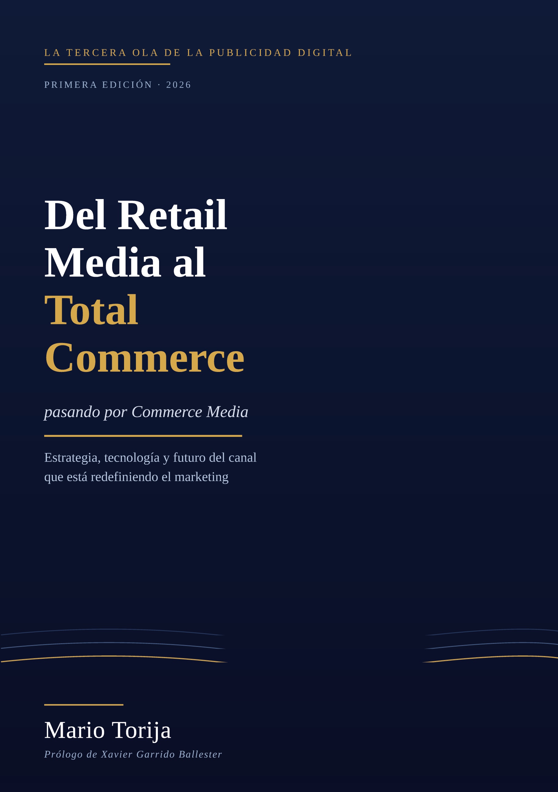 Del Retail Media al Total Commerce (pasando por Commerce Media)