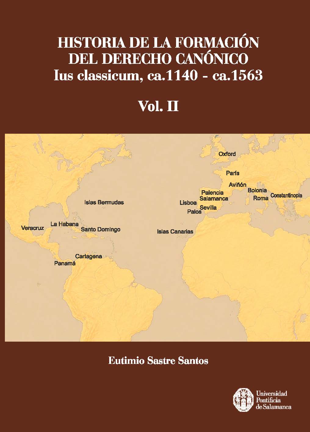 HISTORIA DE LA FORMACIÓN DEL DERECHO CANÓNICO. VOL. II