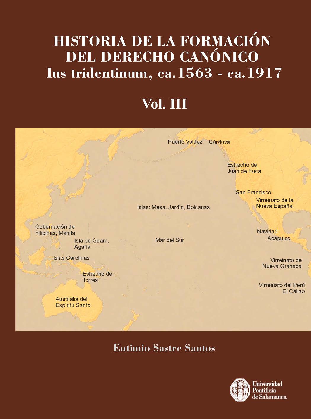 HISTORIA DE LA FORMACIÓN DEL DERECHO CANÓNICO. VOL. III