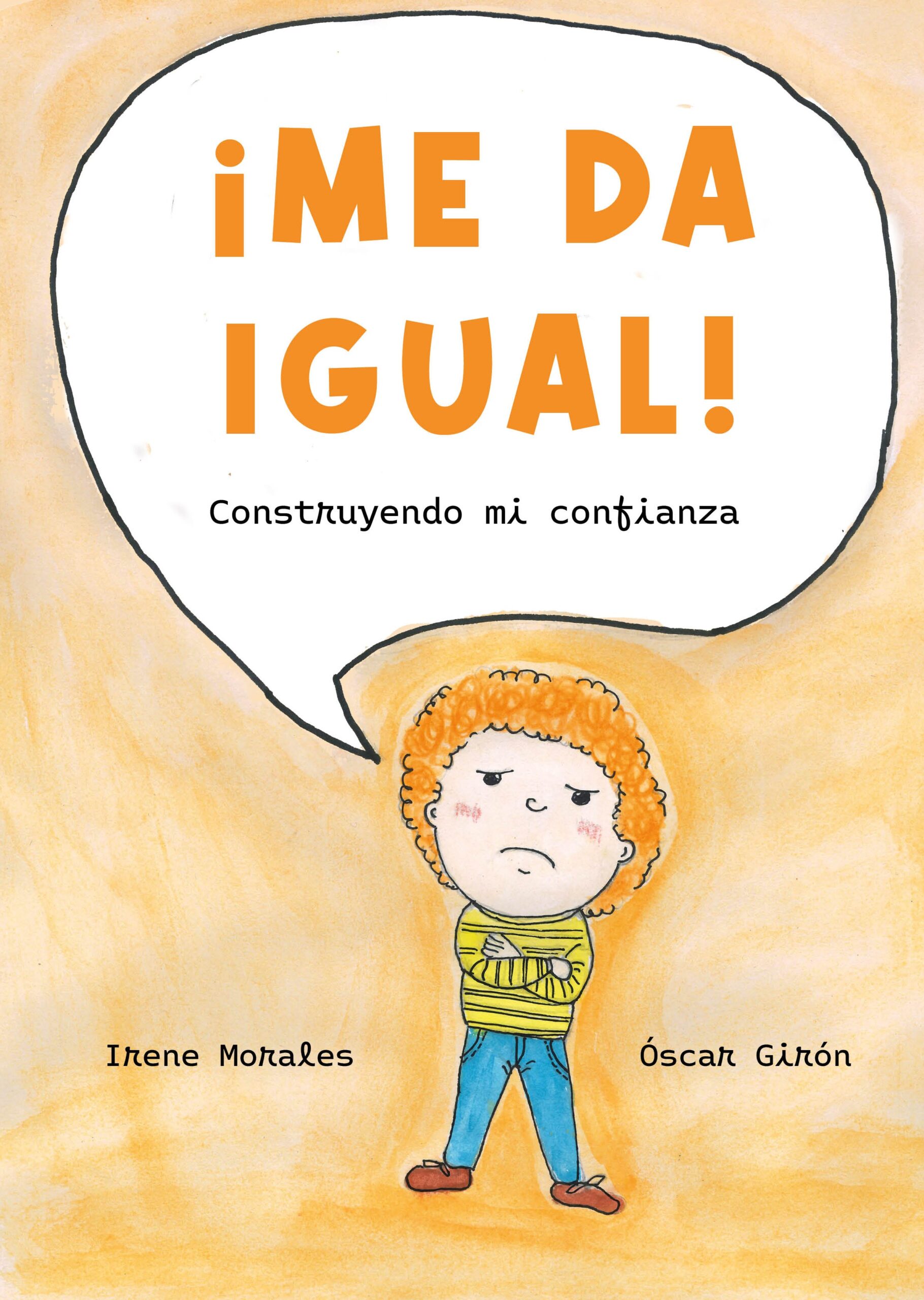 ¡Me da igual!