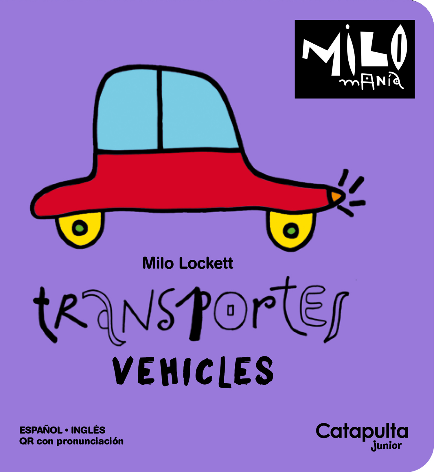 Milomanía: Transportes