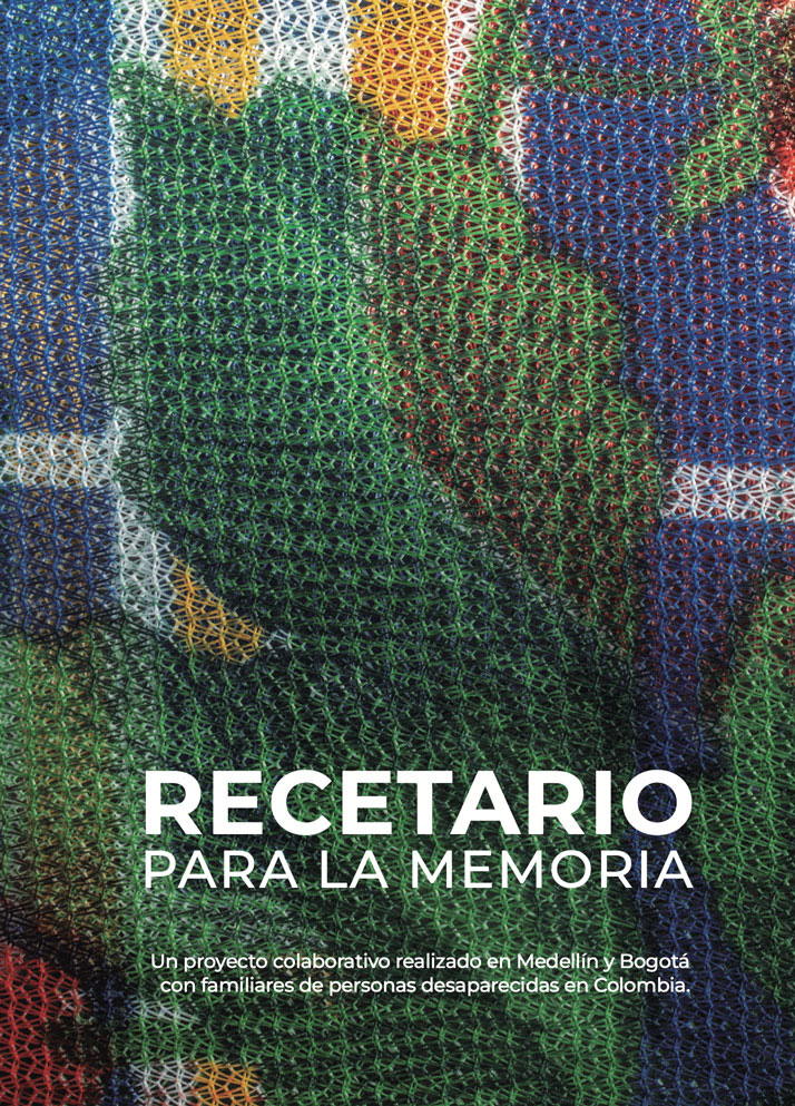 Recetario para la memoria: Colombia