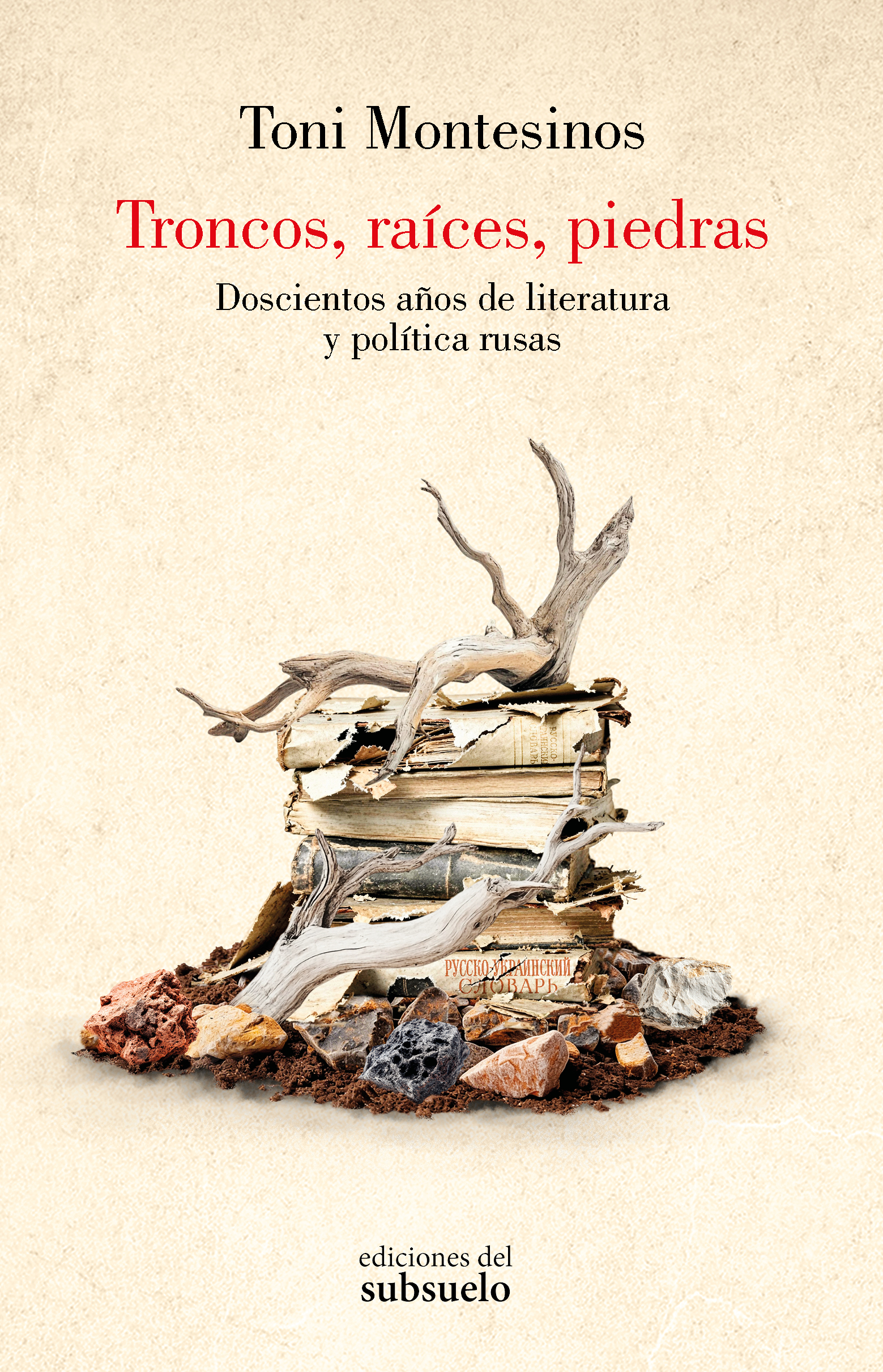 Troncos, raíces, piedras