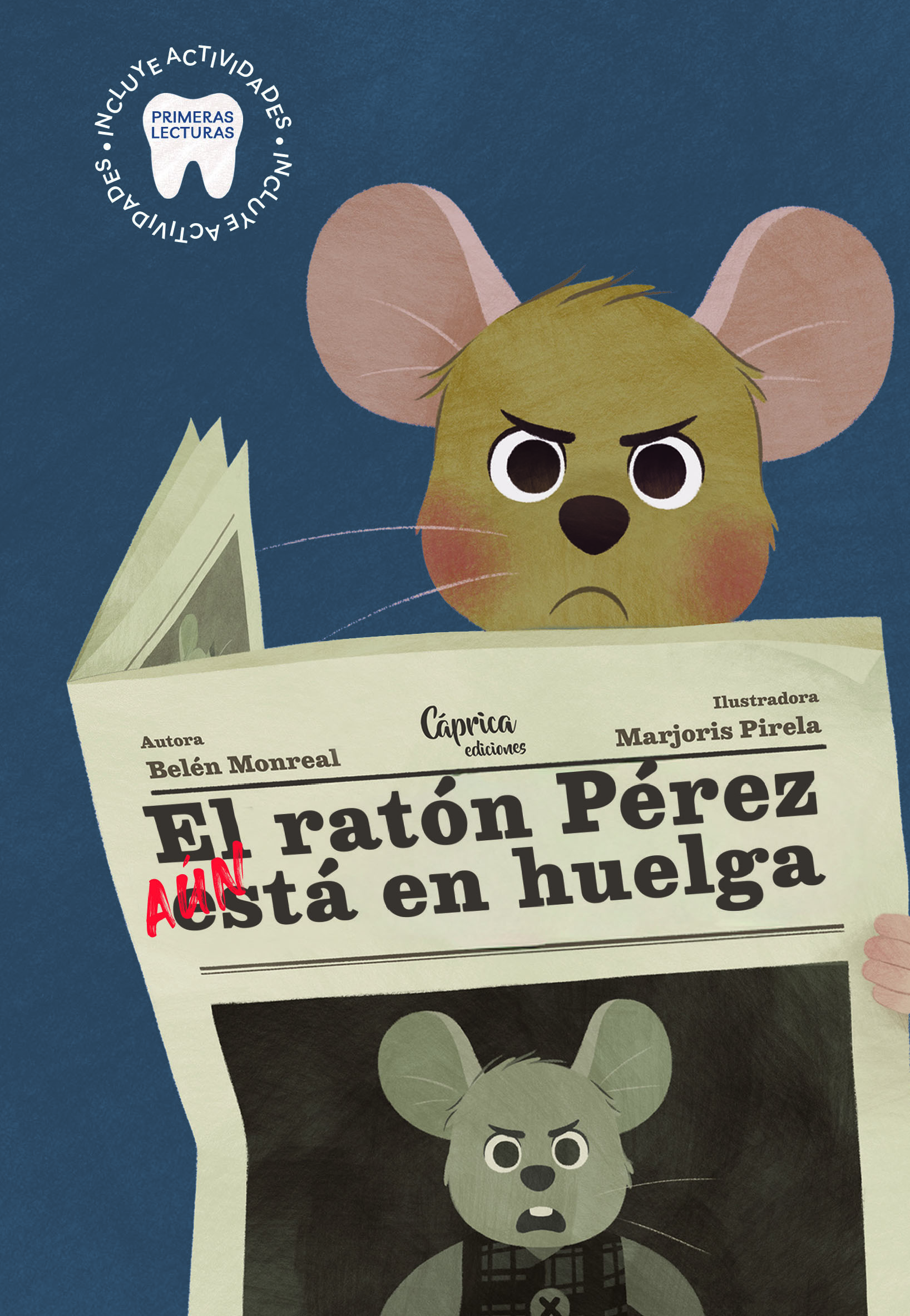 El ratón Pérez aún está en huelga