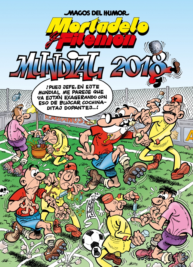 Mortadelo y Filemón. Mundial 2018 (Magos del Humor 188)