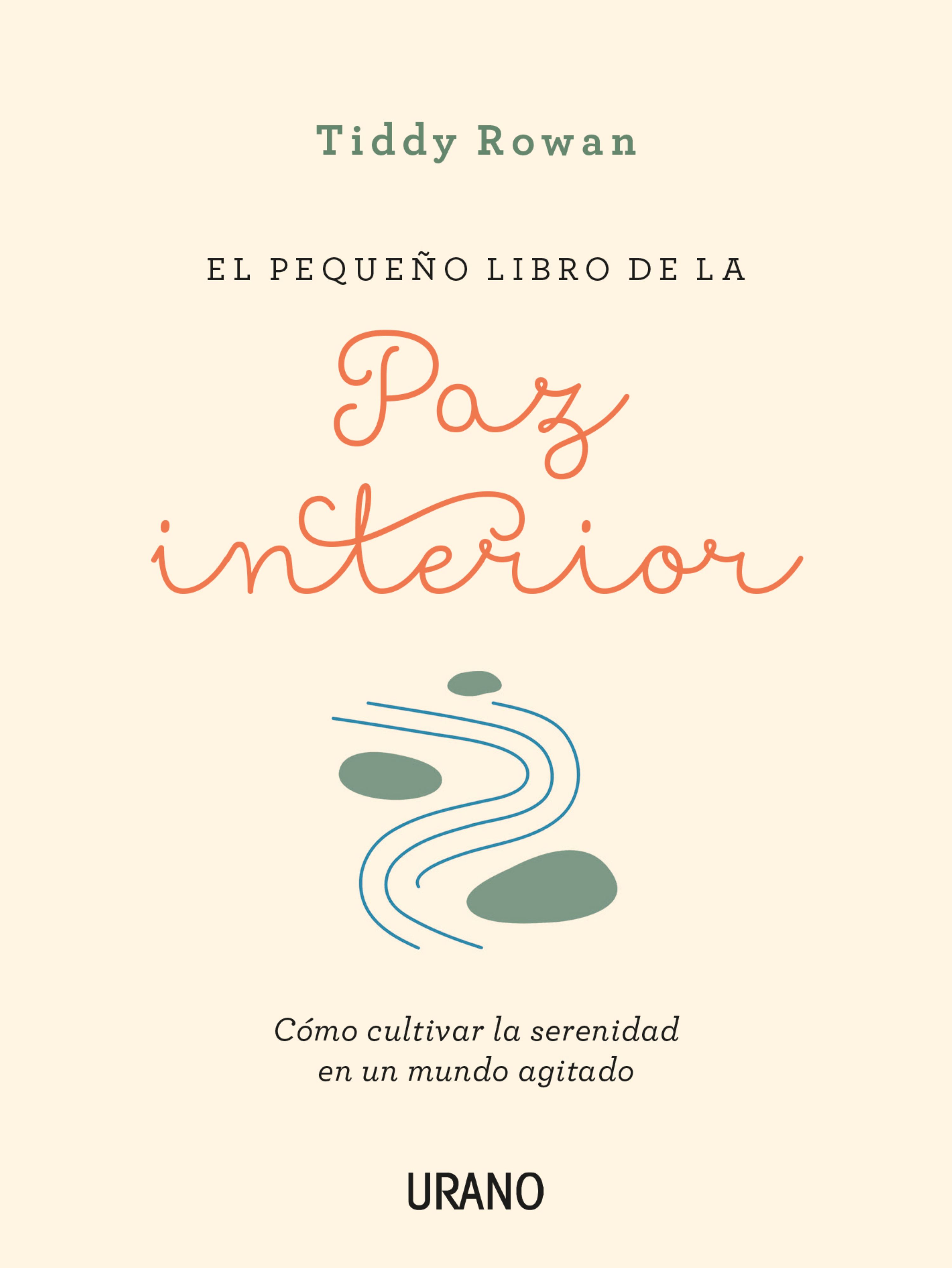 Pequeño libro de la paz interior