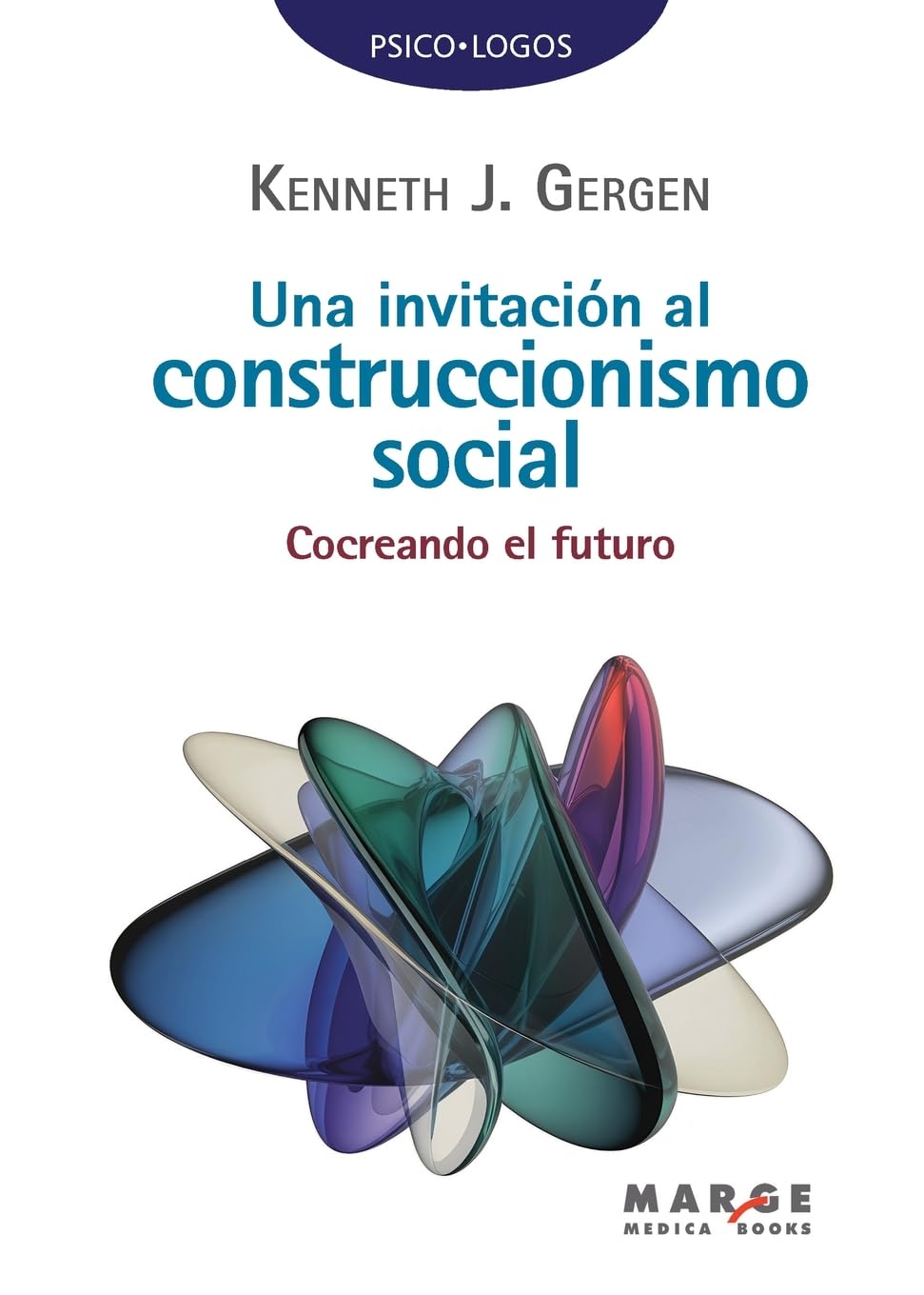 Una invitación al construccionismo social