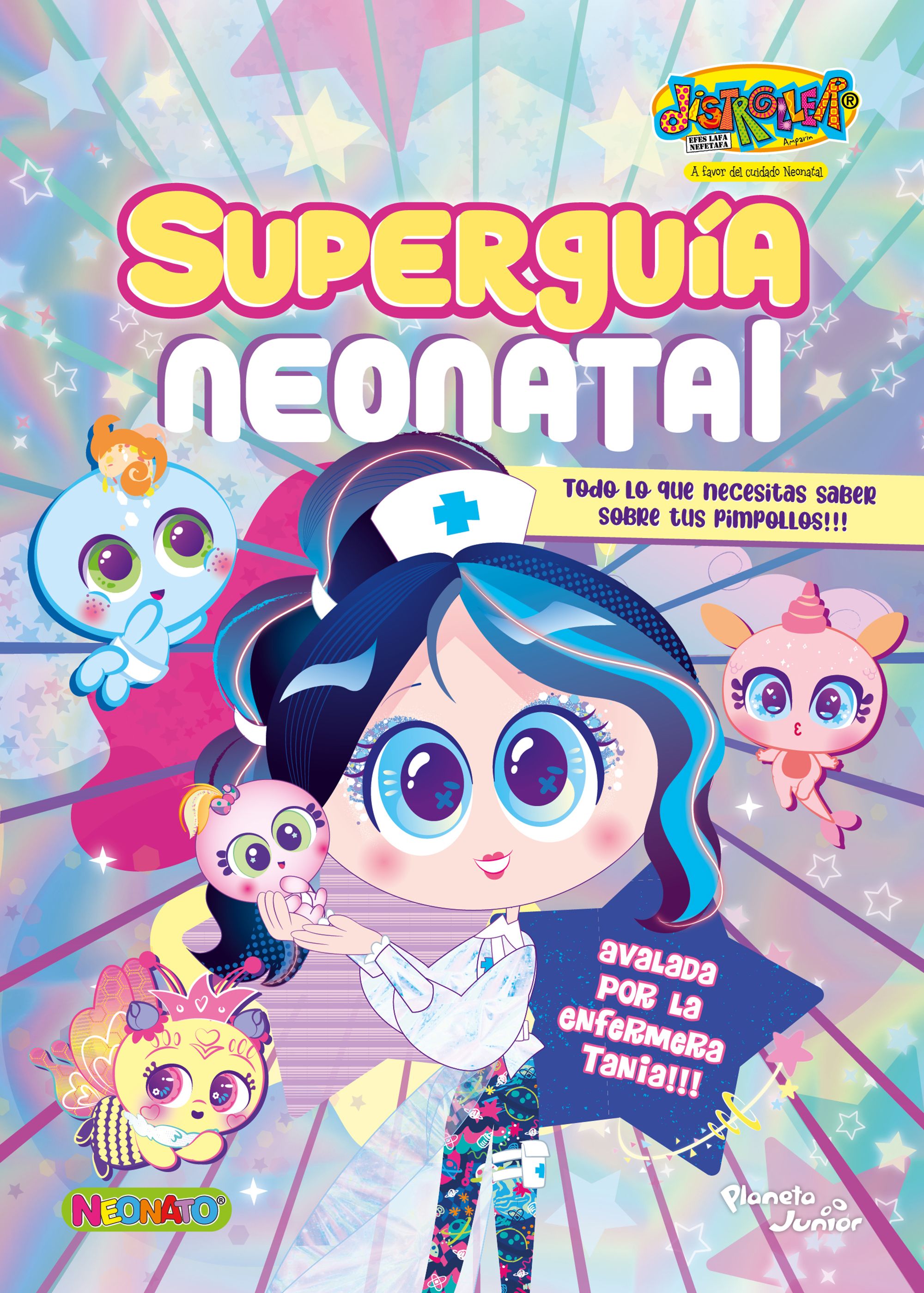 Neonatos. Superguía Neonatal