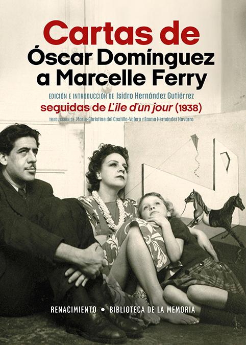 Cartas de Óscar Domínguez a Marcelle Ferry