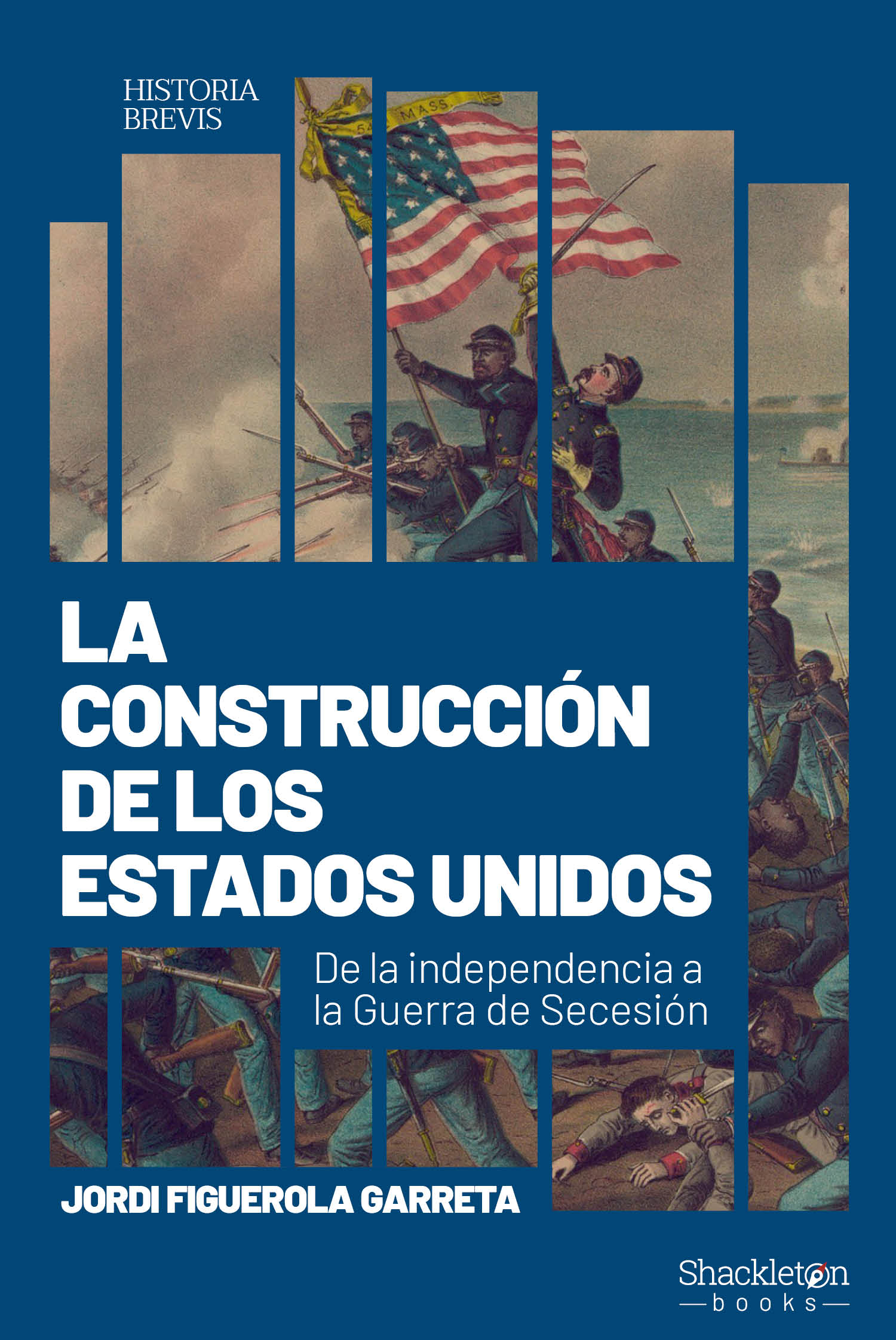 La construcción de Estados Unidos