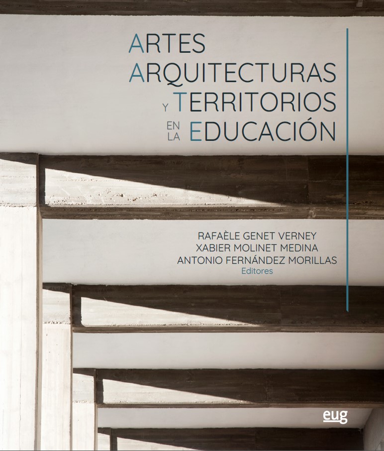 Artes, arquitecturas y territorios en la educación