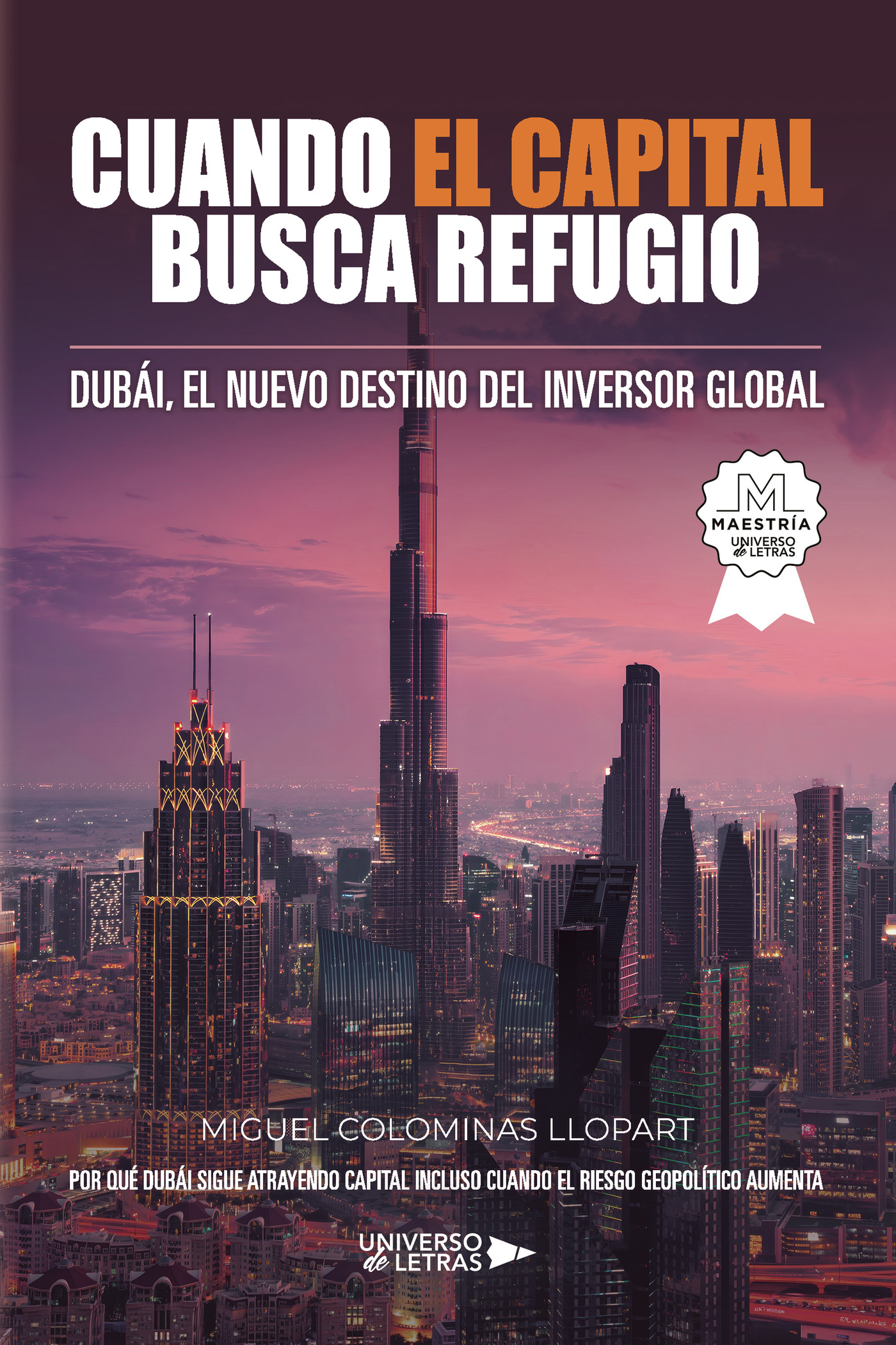Cuando el capital busca refugio