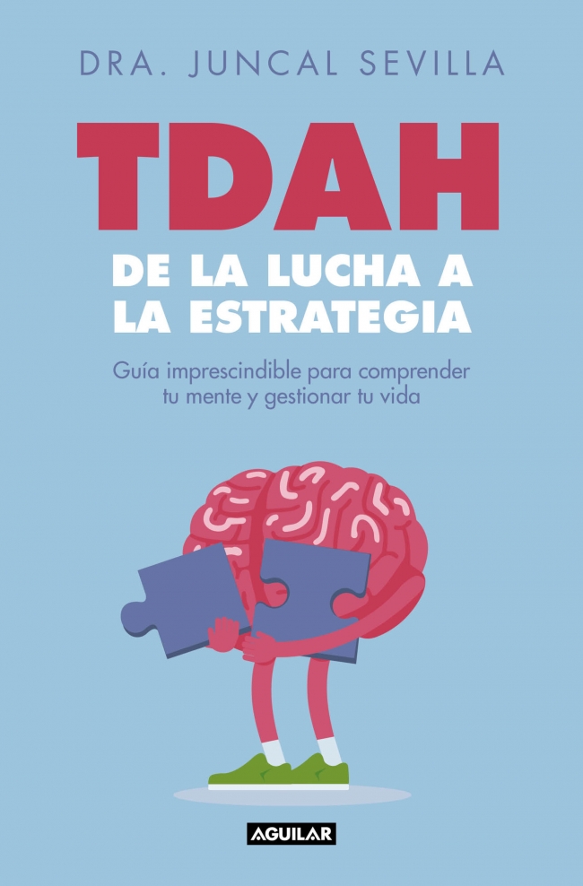 TDAH: de la lucha a la estrategia