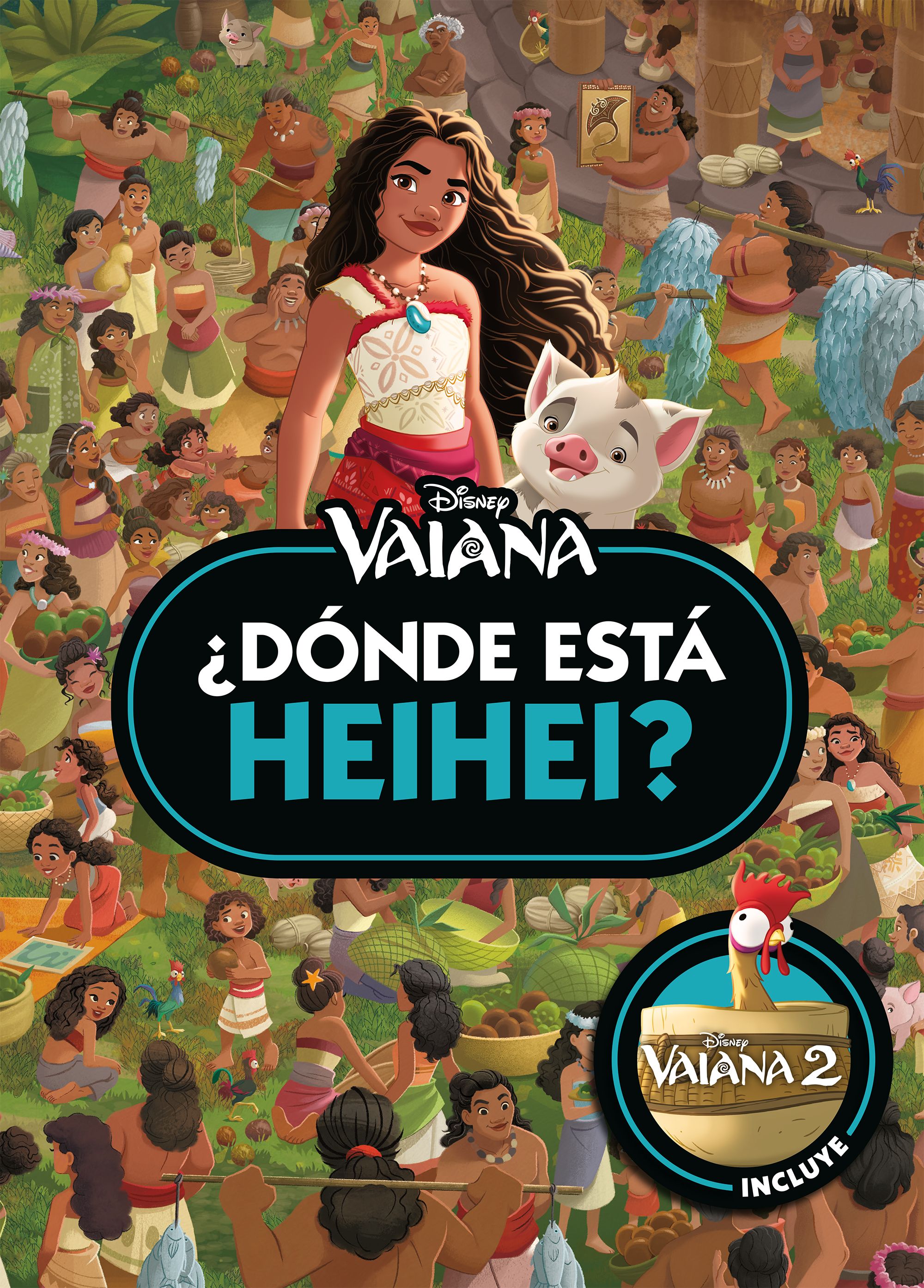 Vaiana. ¿Dónde está Heihei?