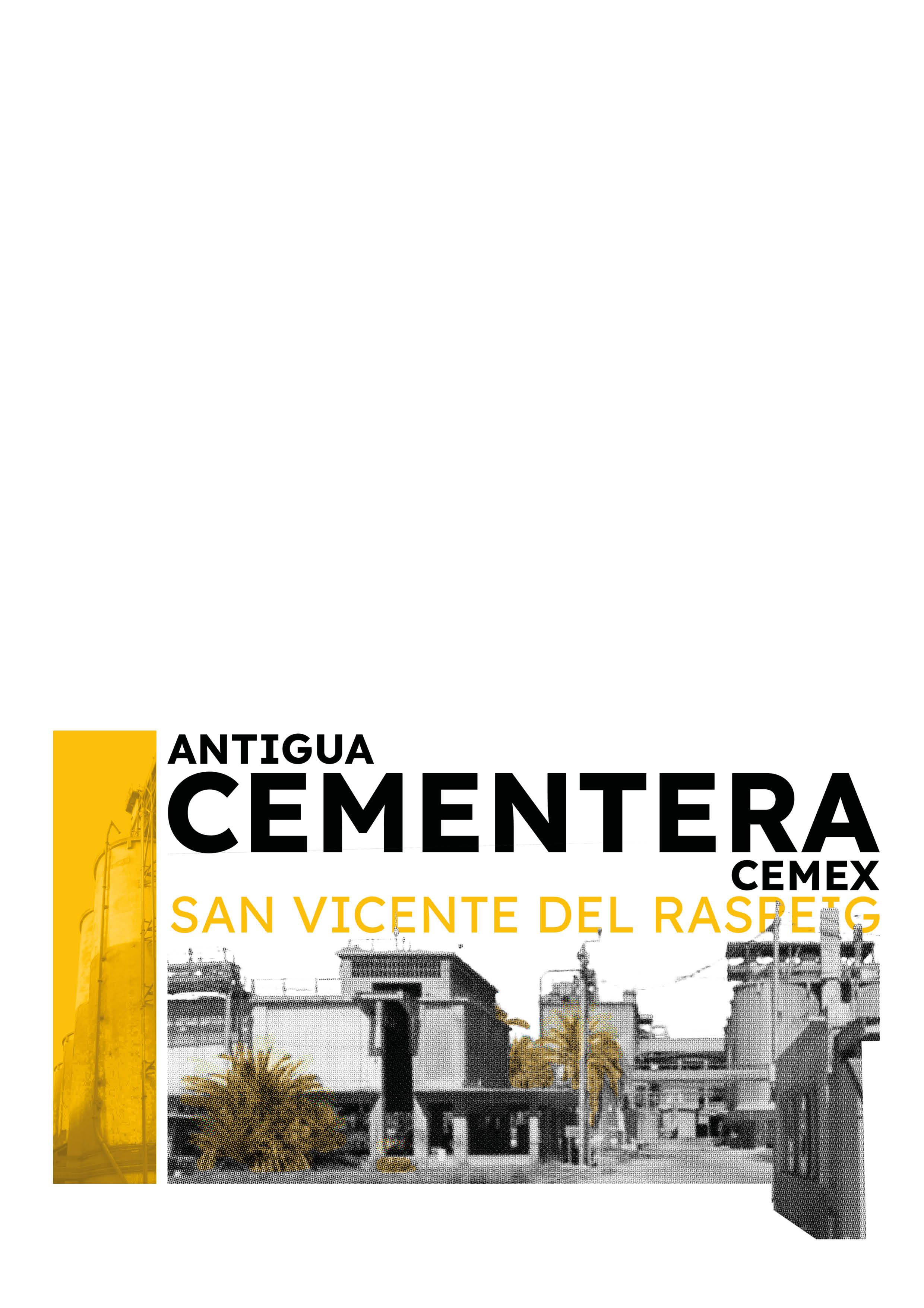 La antigua cementera de San Vicente del Raspeig