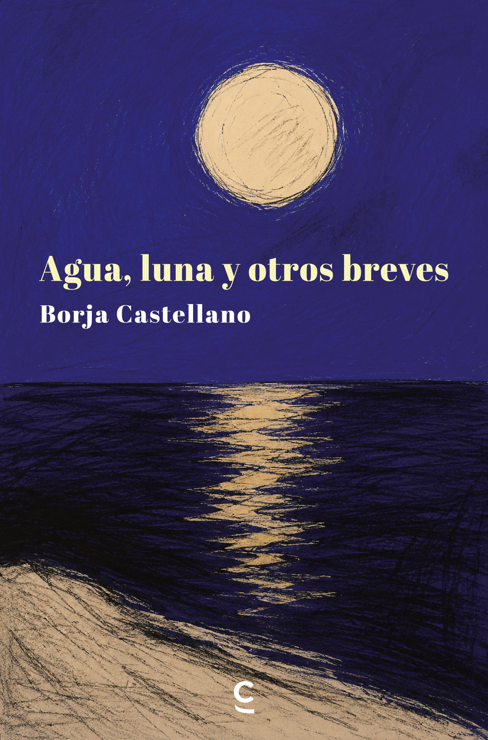 Agua, luna y otros breves