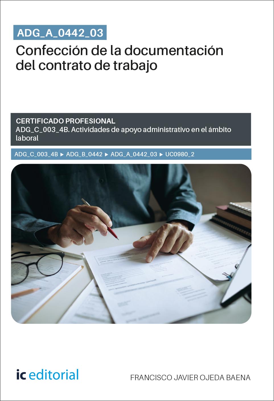 ADG_A_0442_03. Confección de la documentación del contrato de trabajo