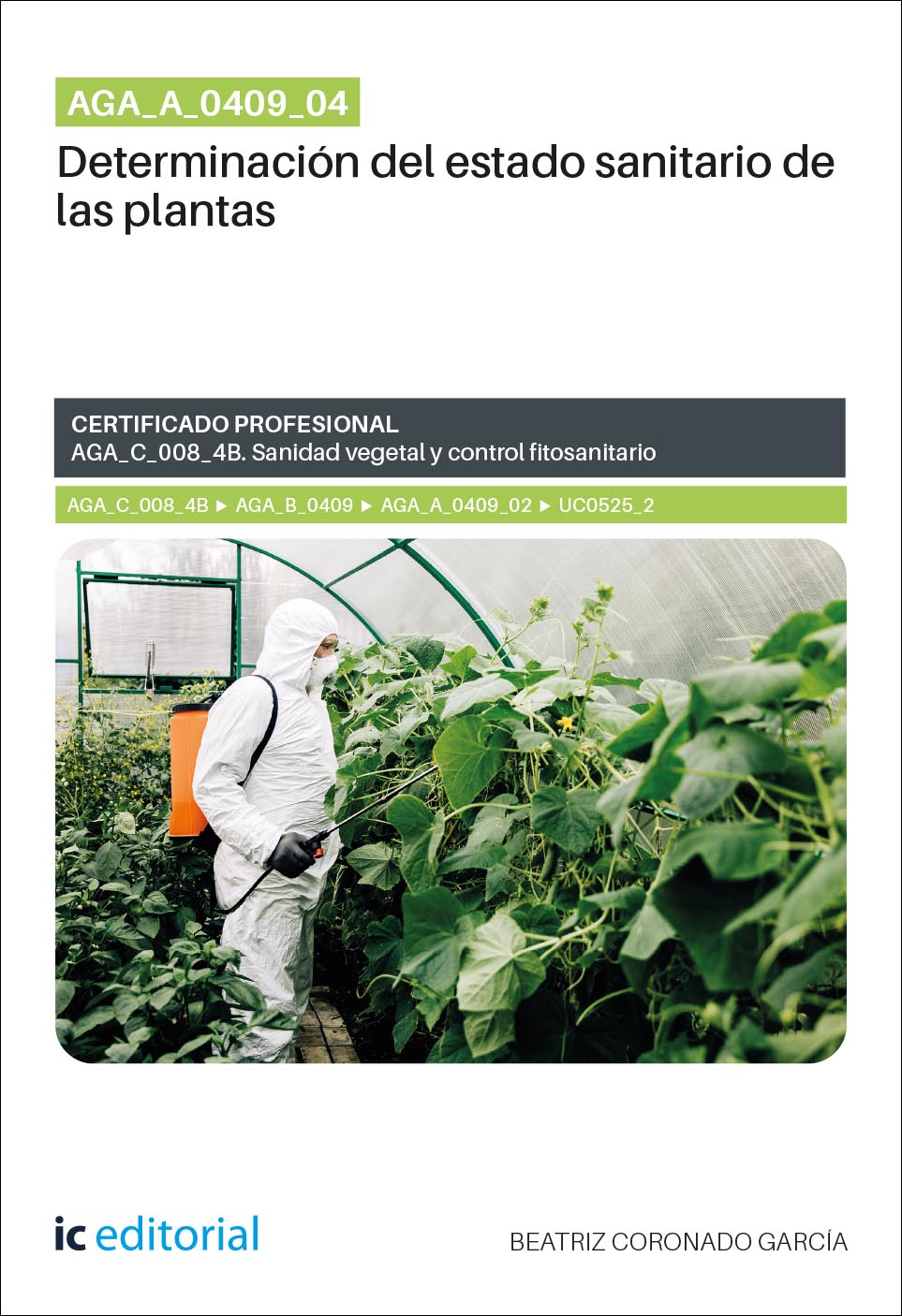 AGA_A_0409_04. Determinación del estado sanitario de las plantas