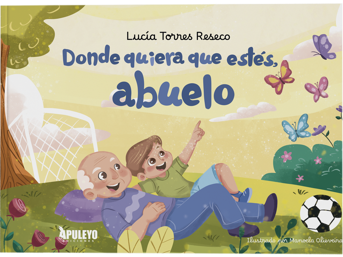 Donde quiera que estés, abuelo