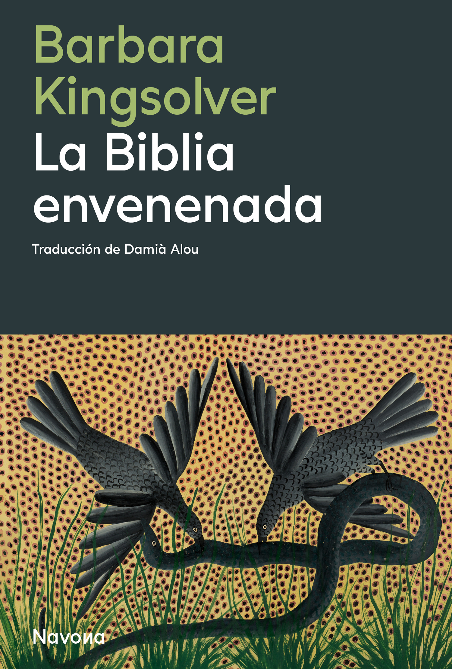 La biblia envenenada