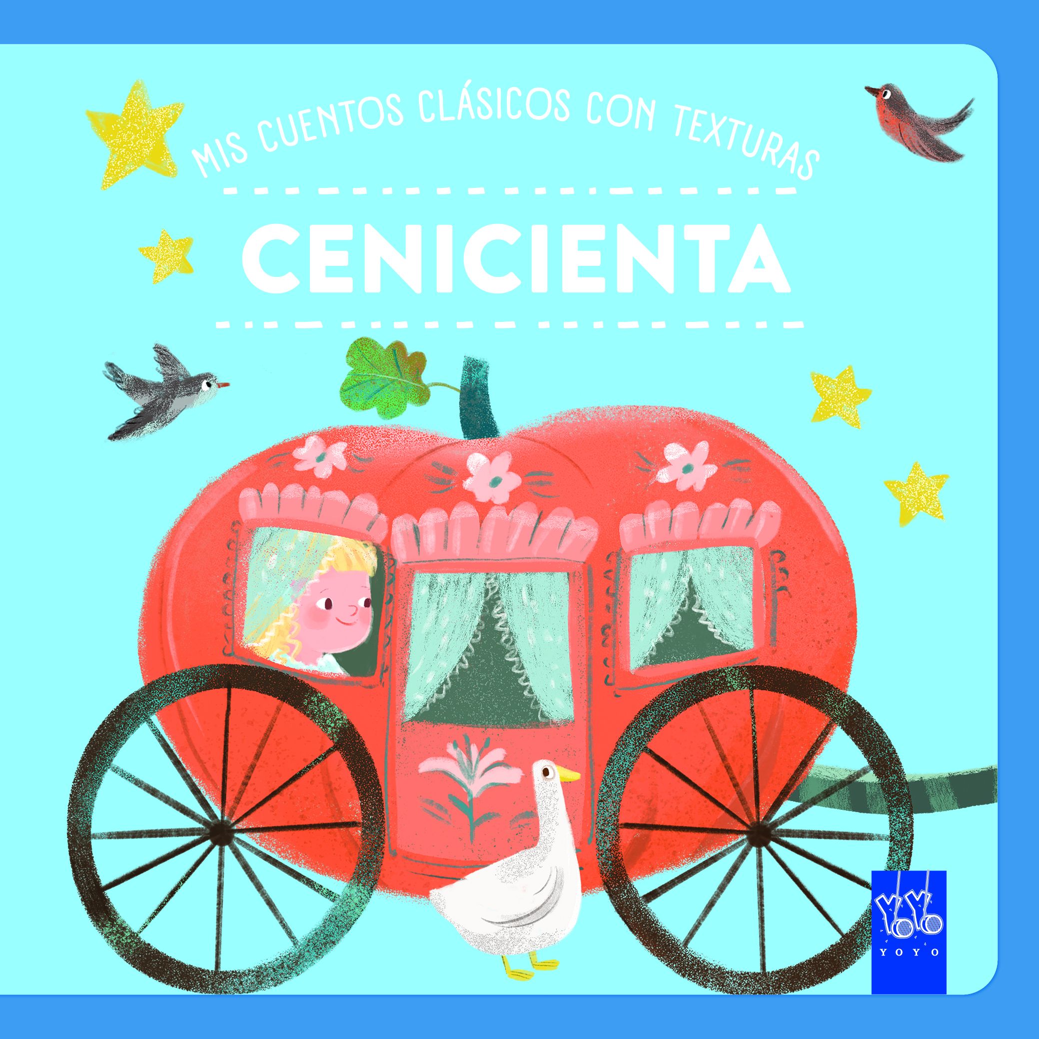 Mis cuentos clásicos con texturas.  Cenicienta