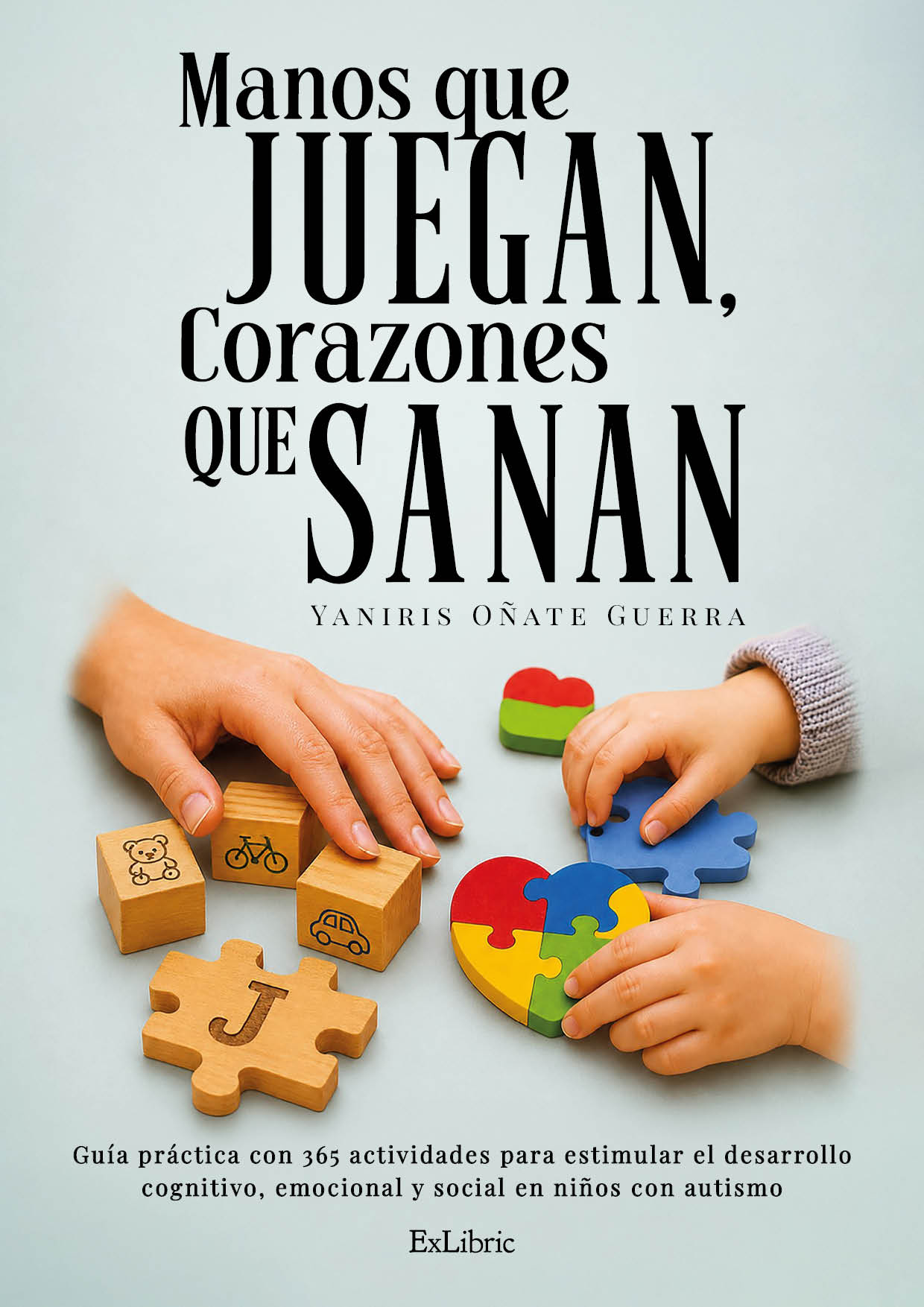 Manos que juegan, corazones que sanan