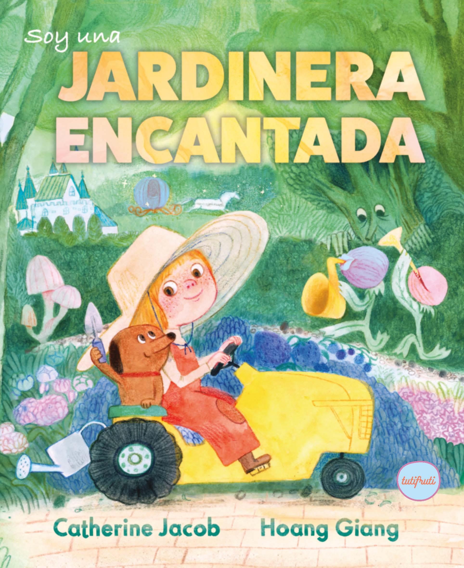 Soy una jardinera encantada