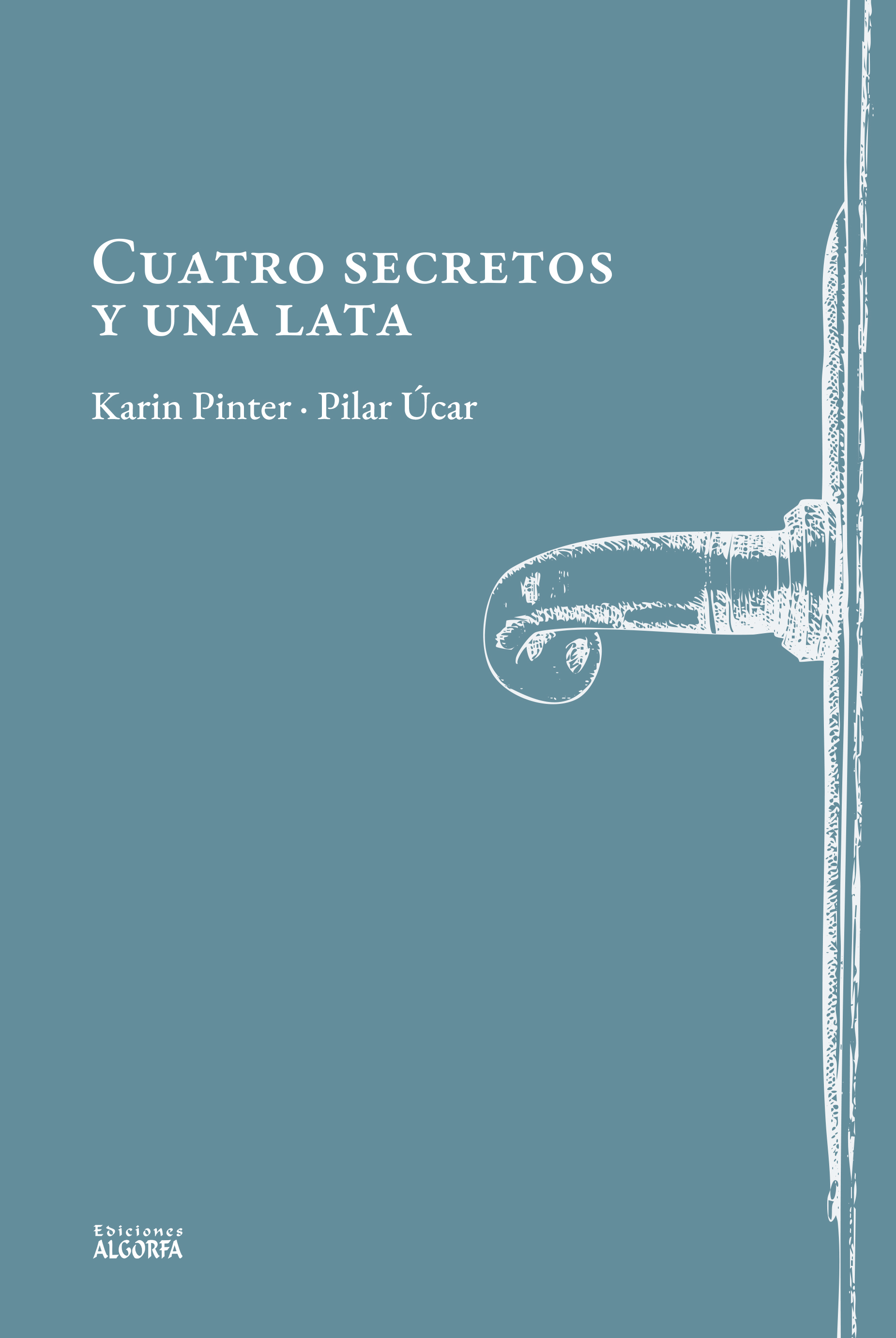 Cuatro secretos y una lata