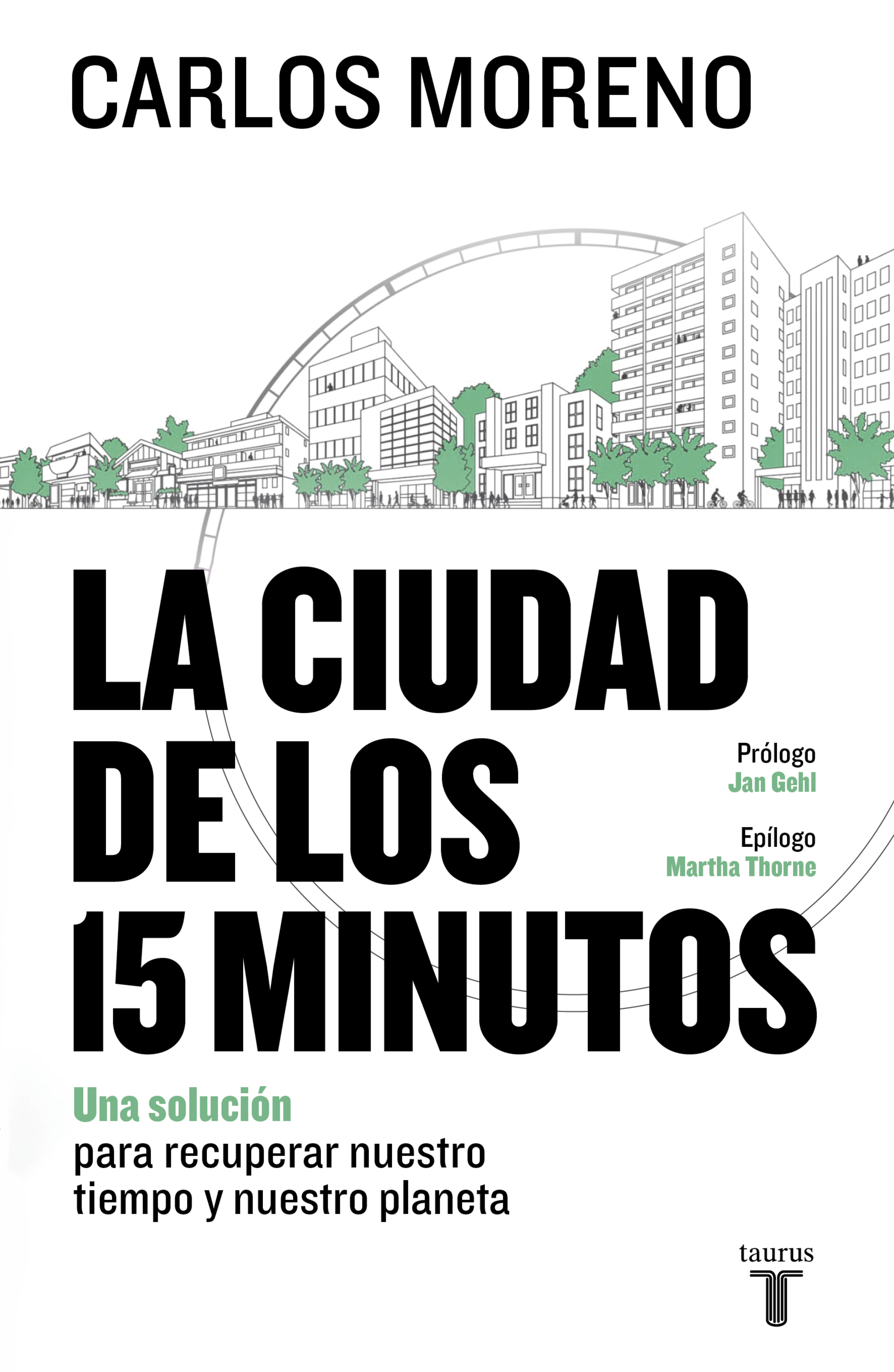 La ciudad de los 15 minutos