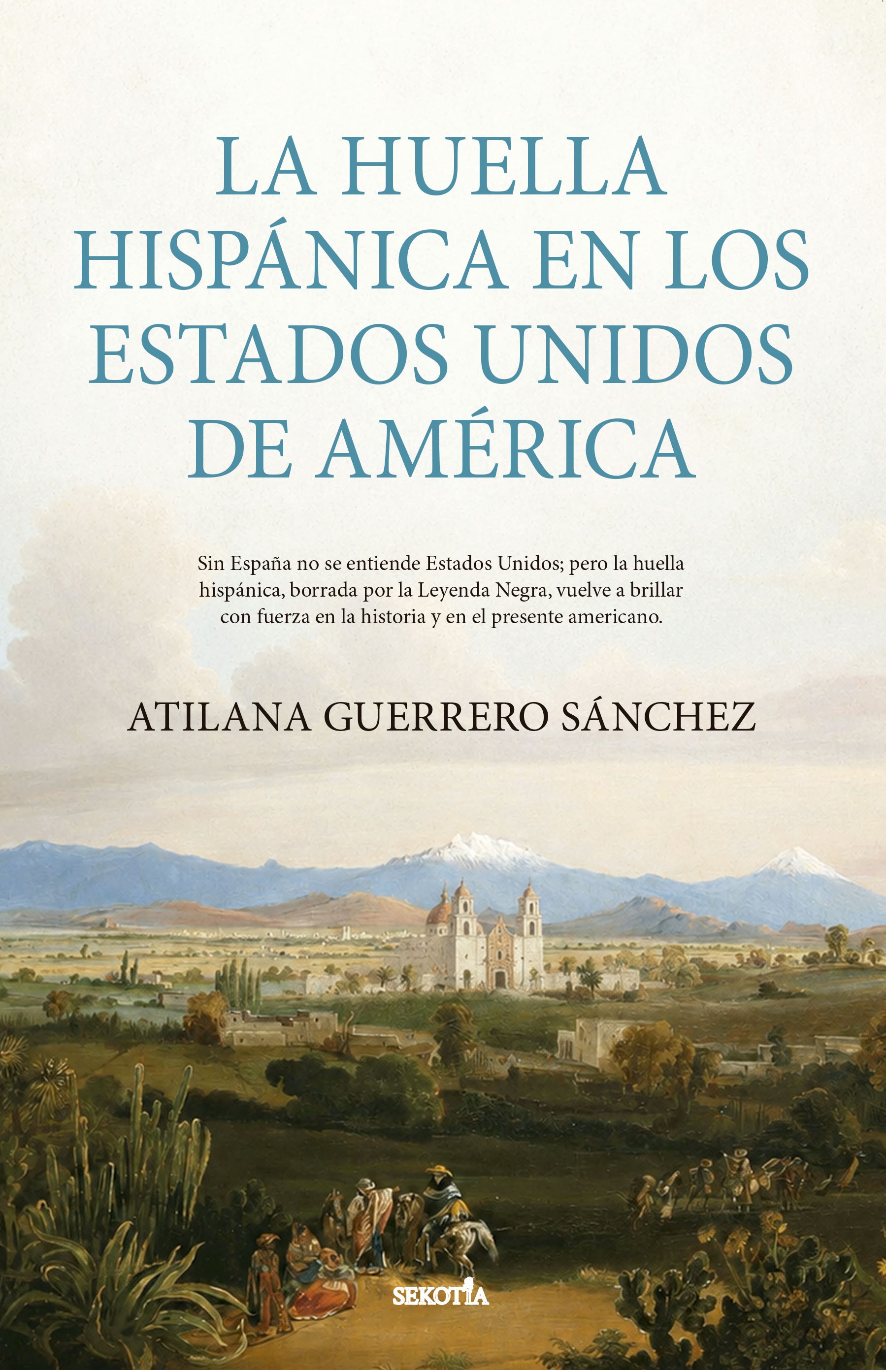 La huella hispánica en los Estados Unidos de América
