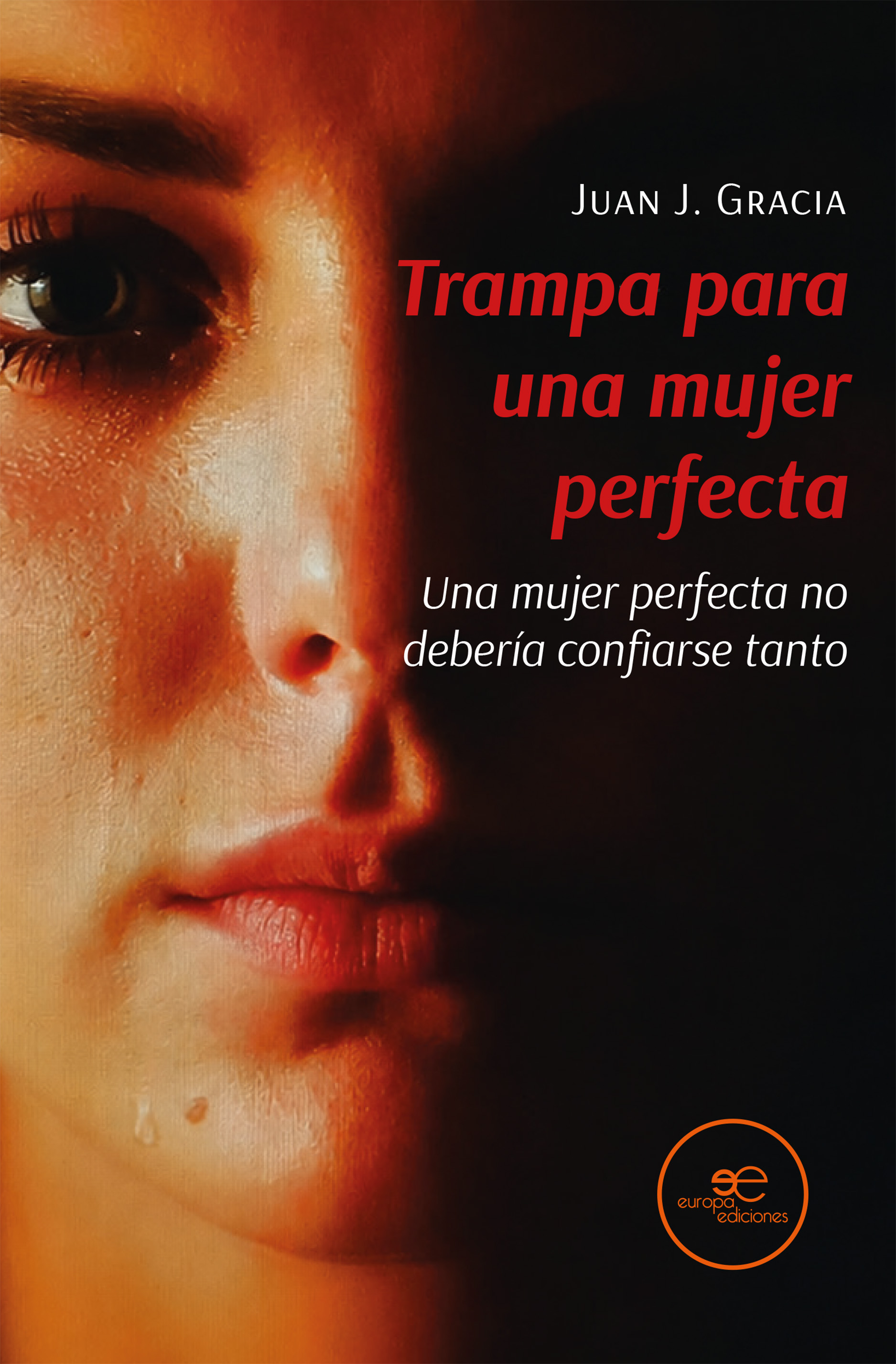 TRAMPA PARA UNA MUJER PERFECTA