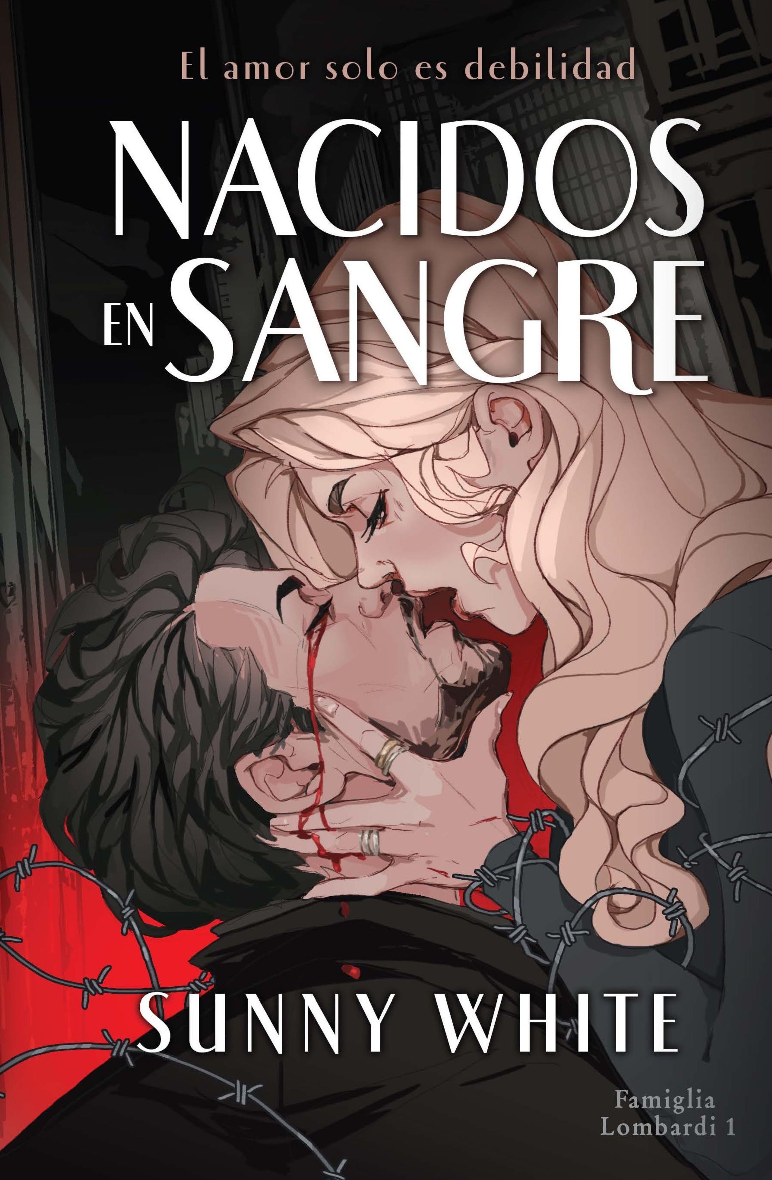 Nacidos en sangre (Famiglia Lombardi 1)