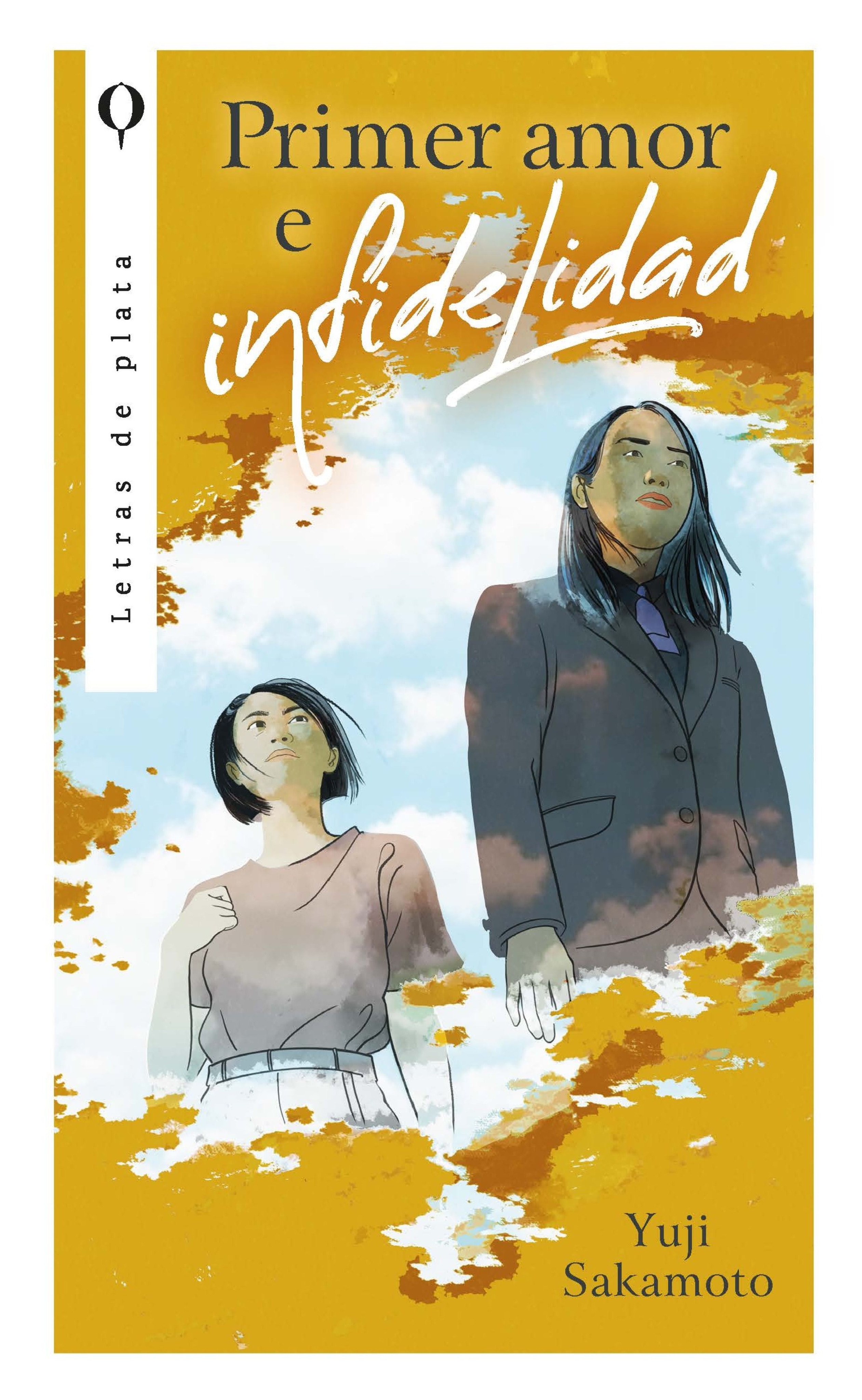 Primer amor e infidelidad