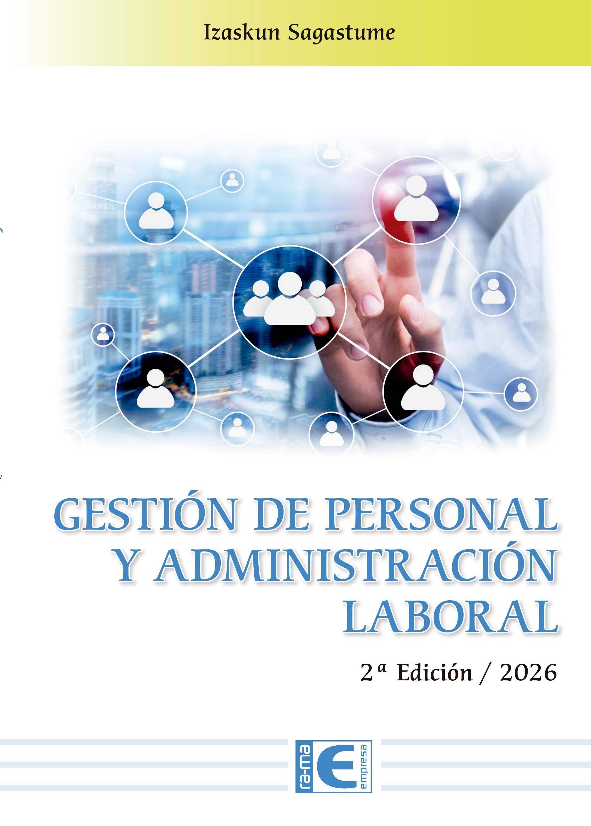 Gestión de personal y administración laboral