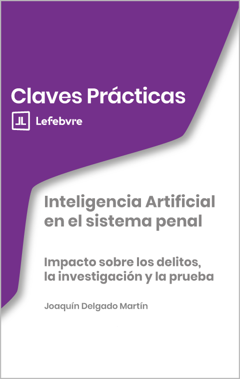 Claves Prácticas Inteligencia Artificial en el sistema penal