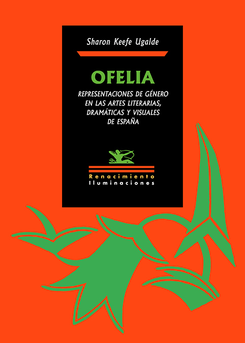Ofelia. Shakespeare y Género en la España Contemporánea