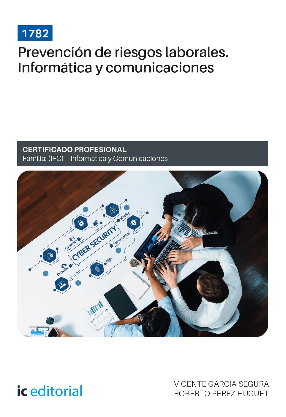 1782. Prevención de riesgos laborales. Informática y comunicaciones