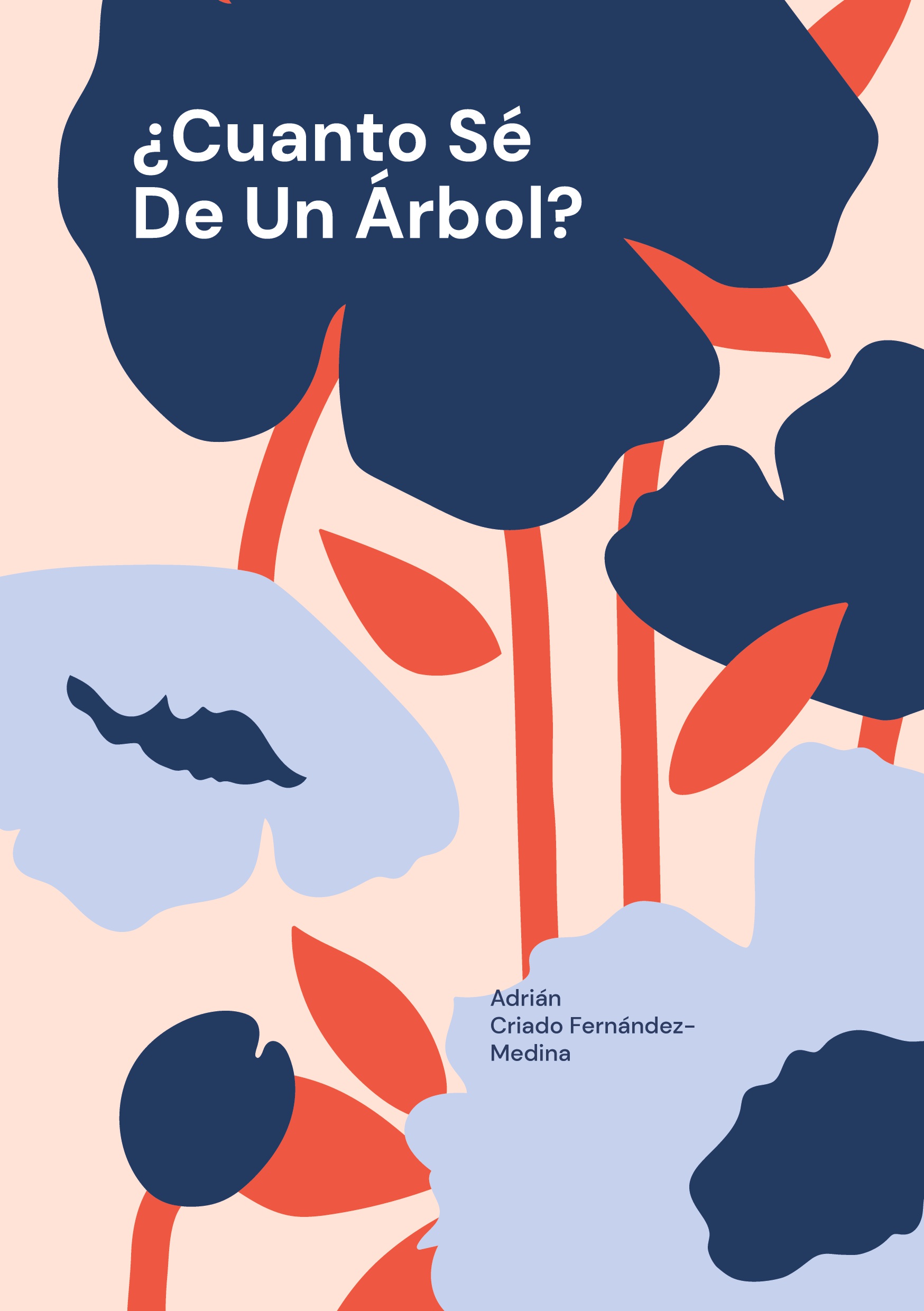 Cuanto Sé De Un Árbol