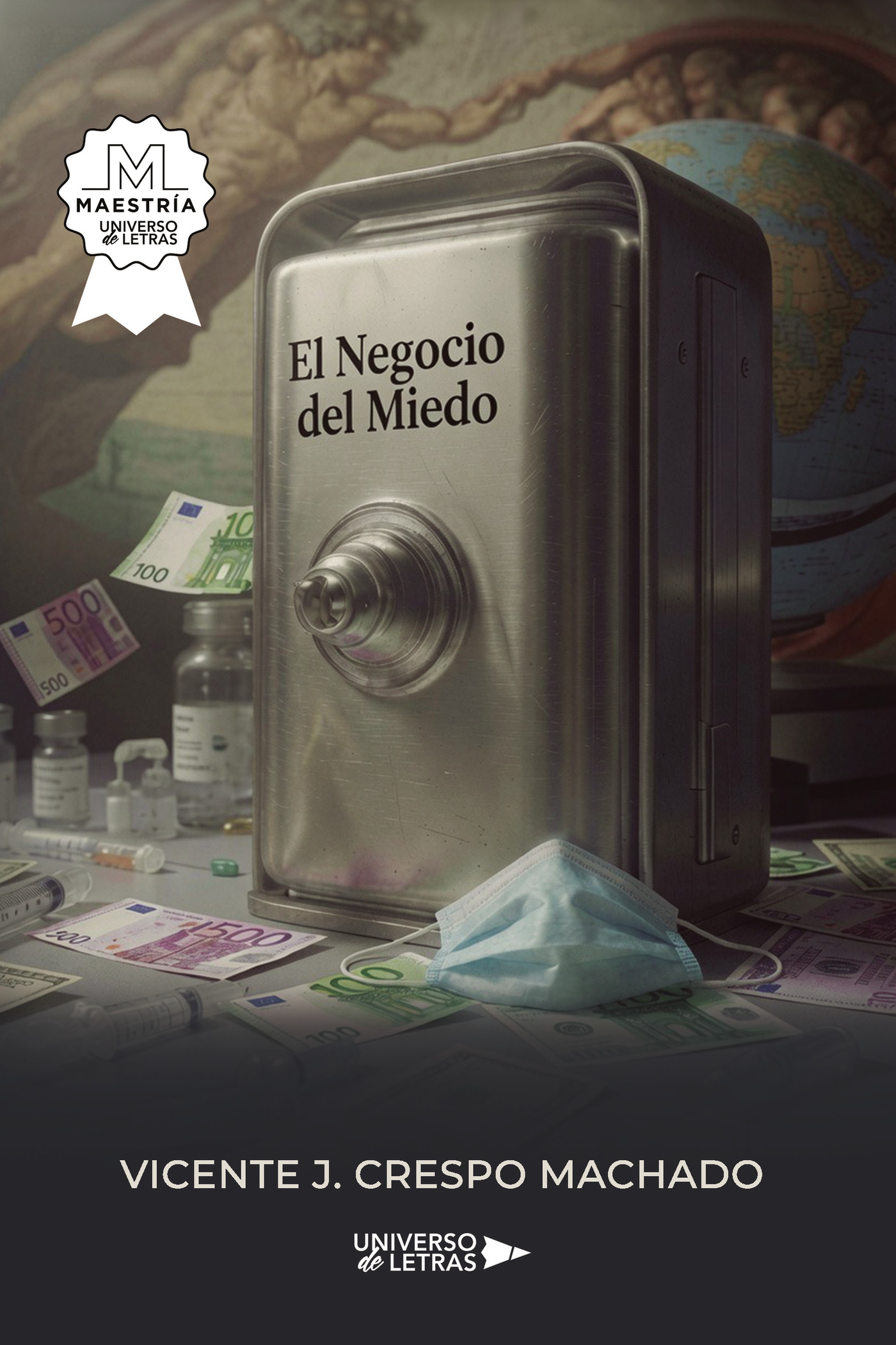 El negocio del miedo