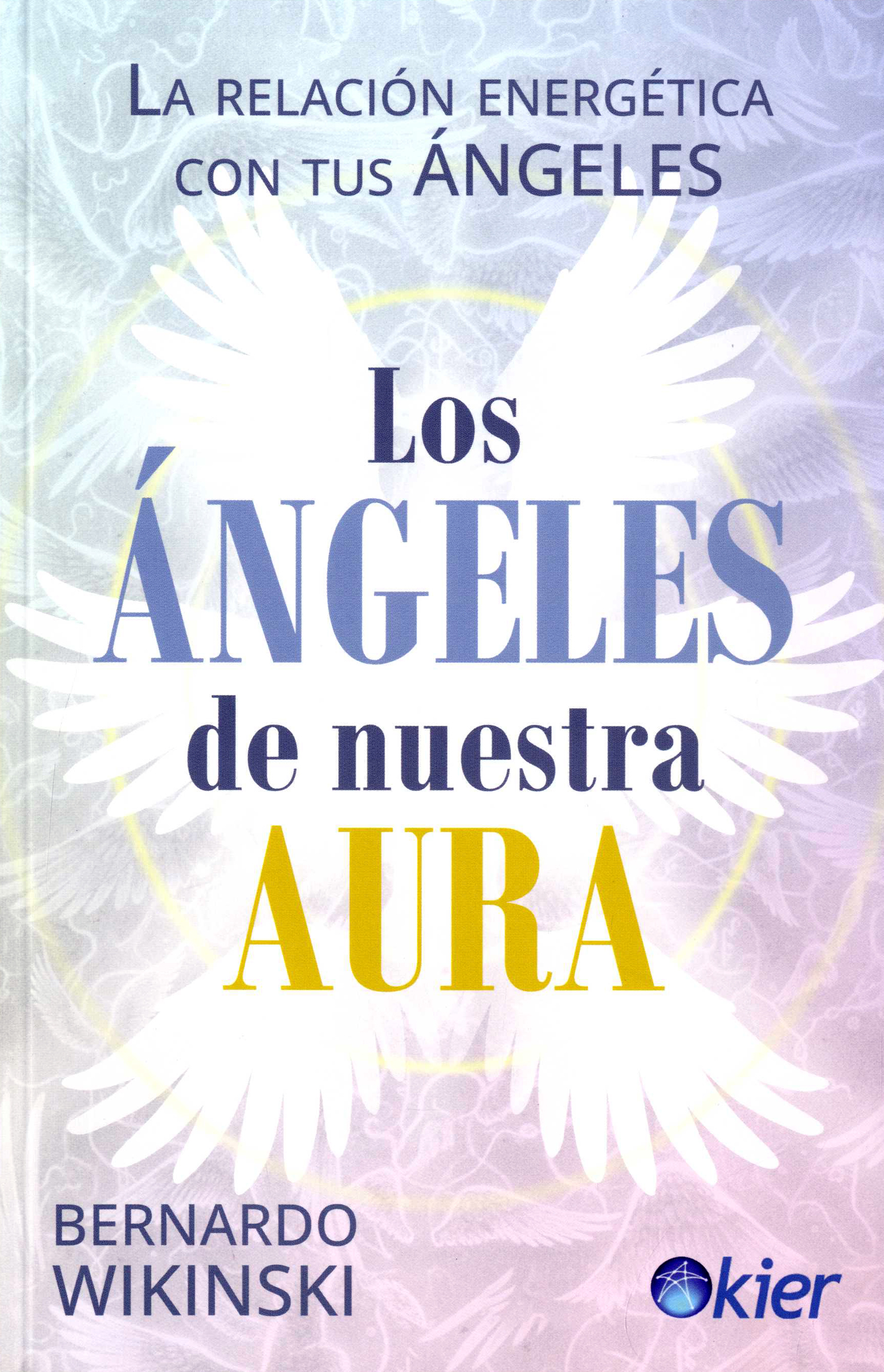 Los ángeles de nuestra aura