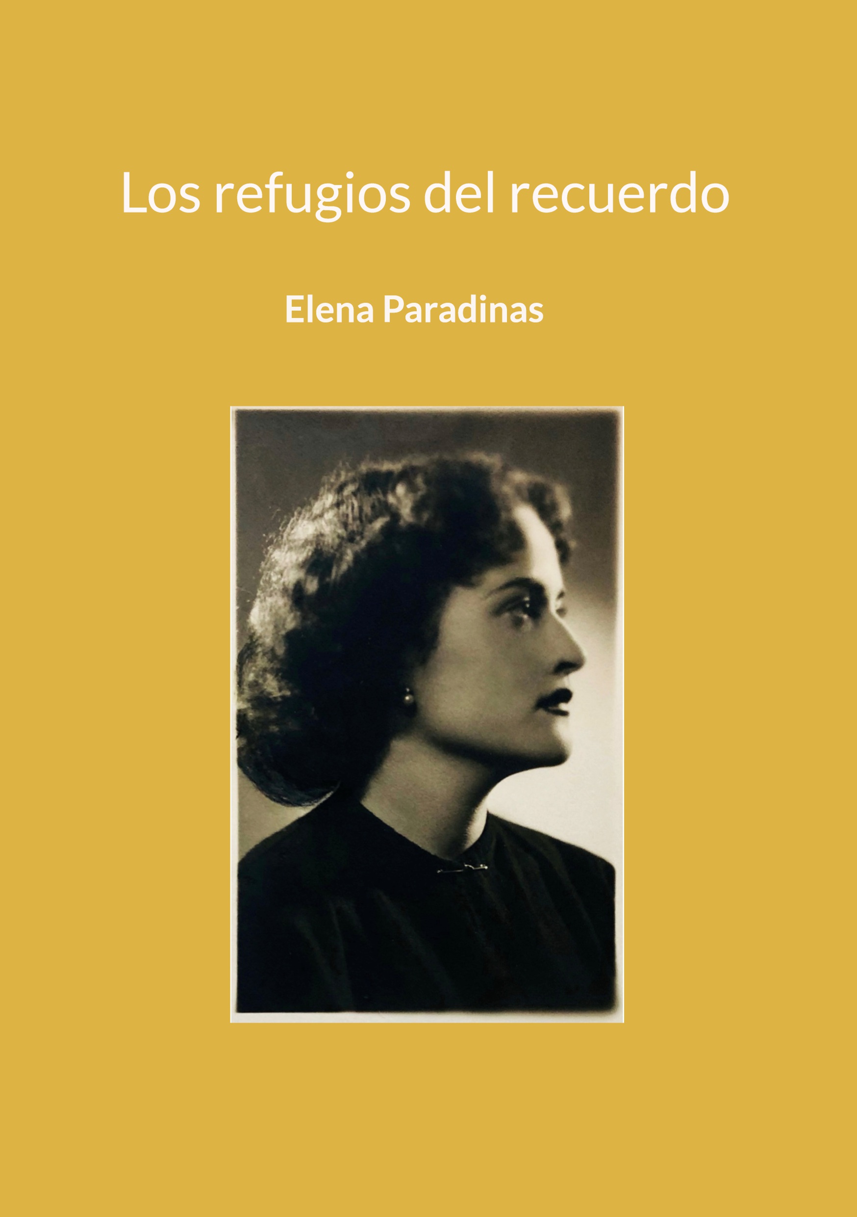 Los refugios del recuerdo