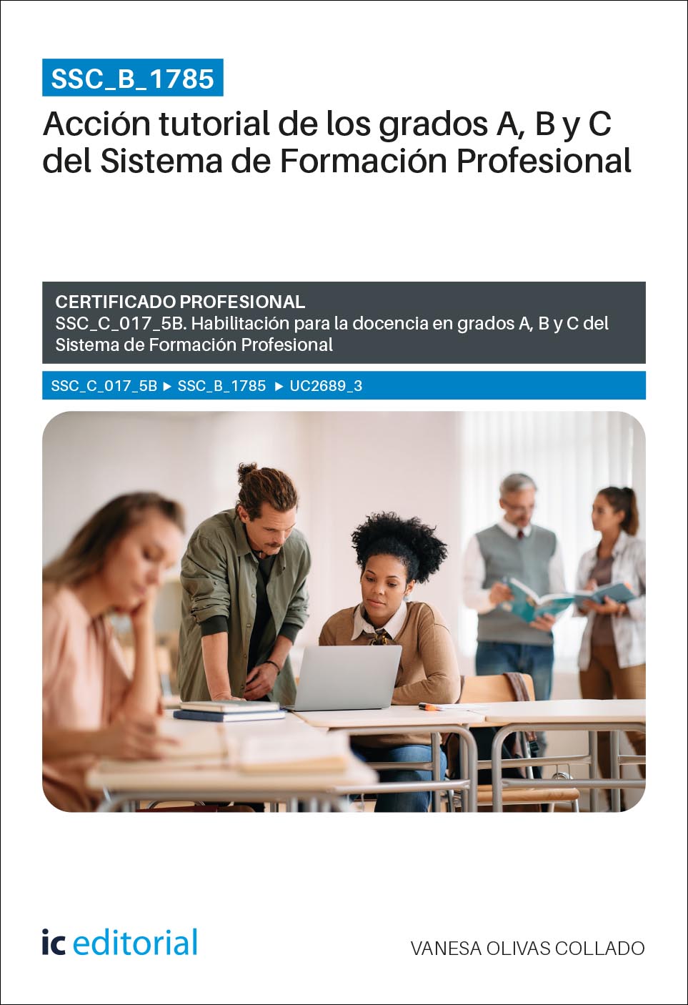 SSC_B_1785. Acción tutorial de los grados A, B y C del Sistema de Formación Profesional. SSC_C_017_5B