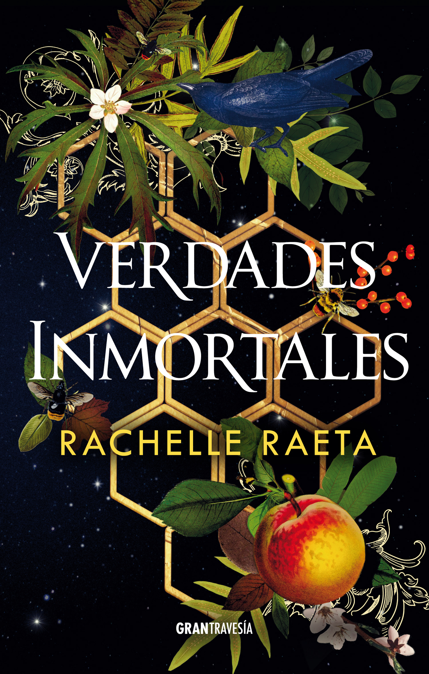 Verdades inmortales (Melocotones y miel 1)