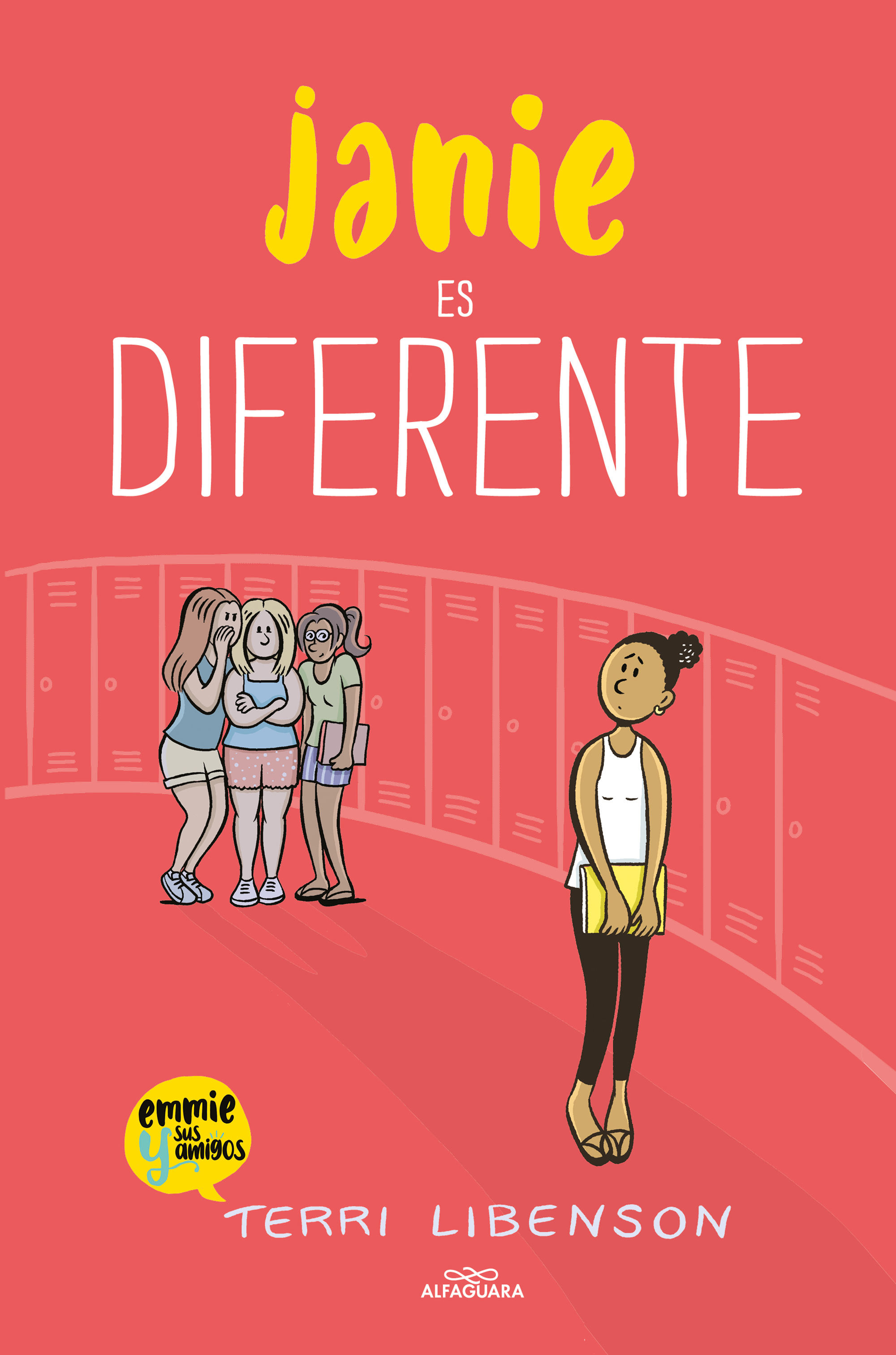 Janie es diferente ( Emmie & sus amigos 3 )