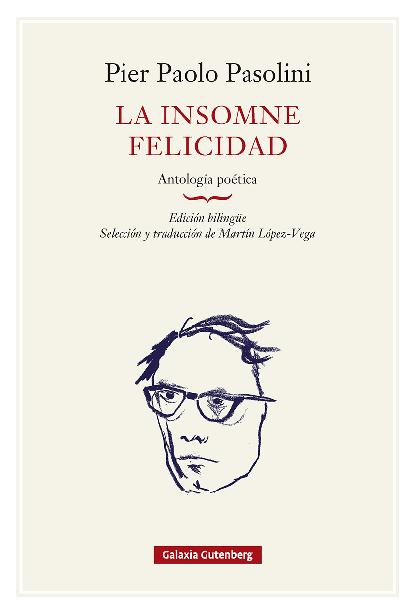 La insomne felicidad. Antología poética- rústica