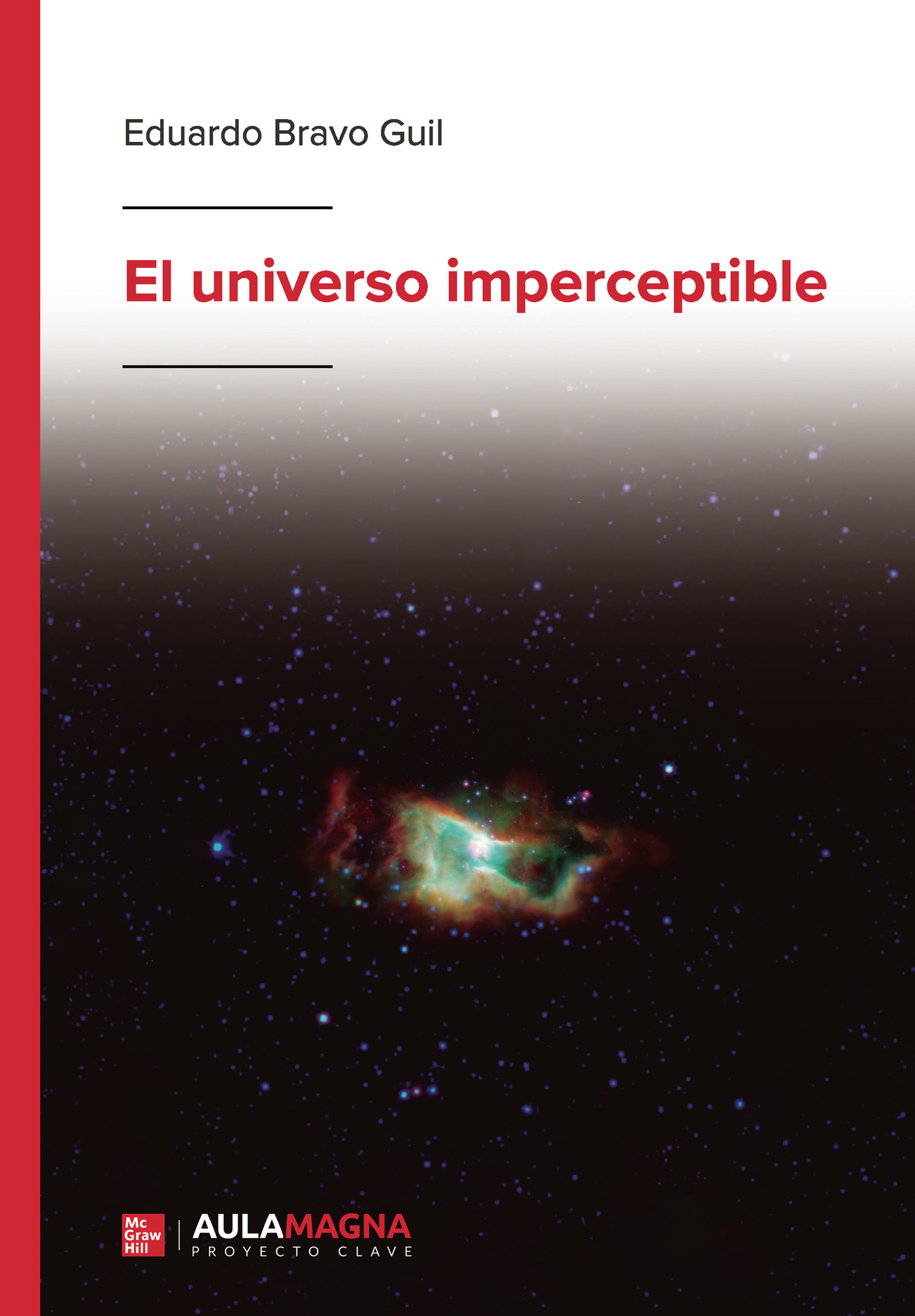 El universo imperceptible