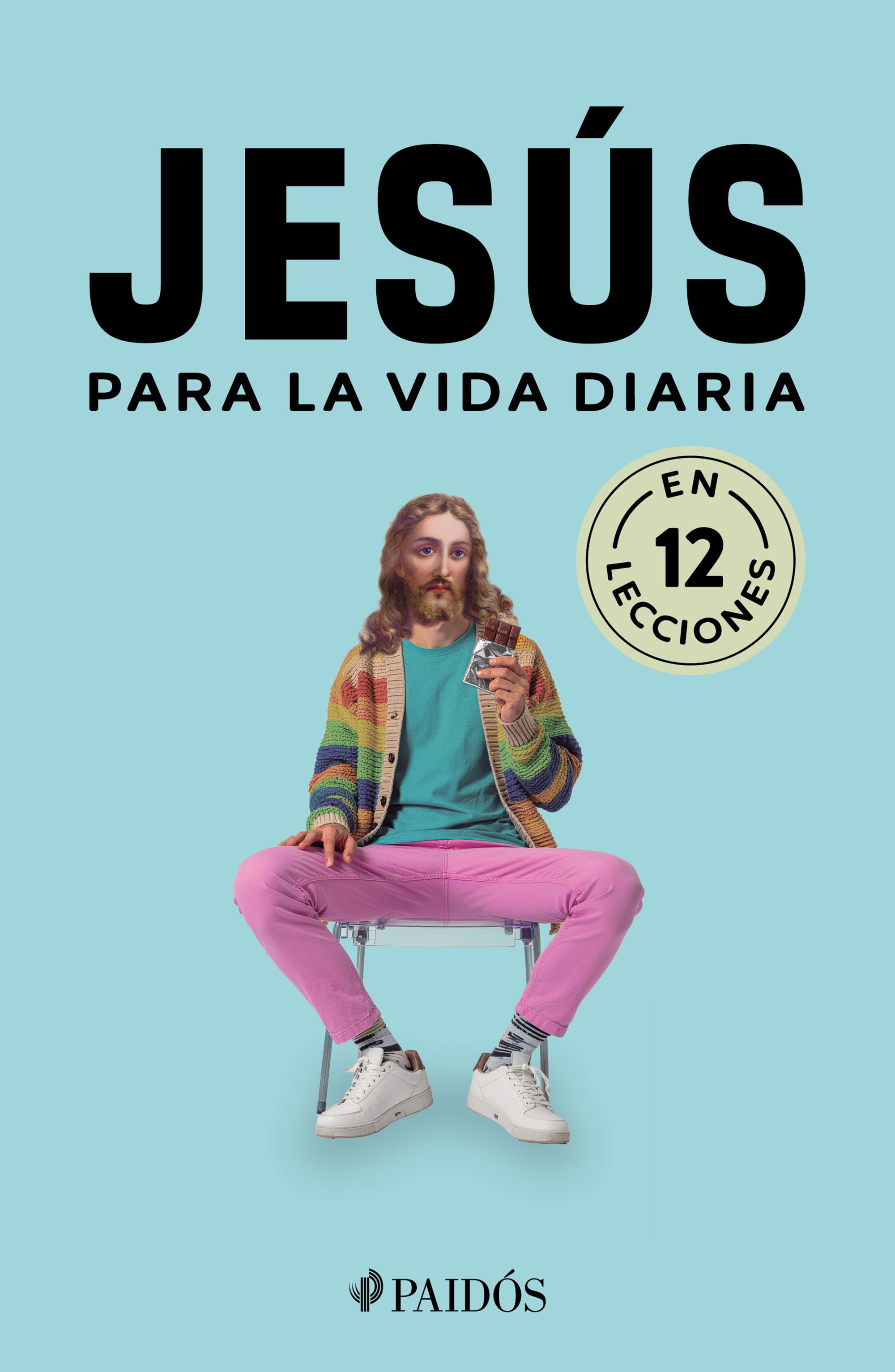 Jesús para la vida diaria