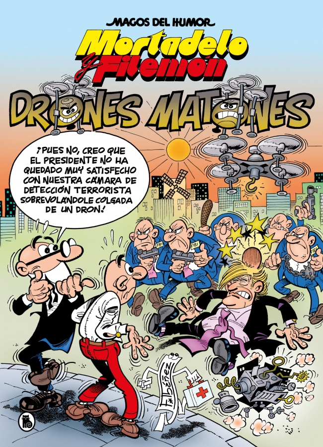 Mortadelo y Filemón. Drones matones (Magos del Humor 185)