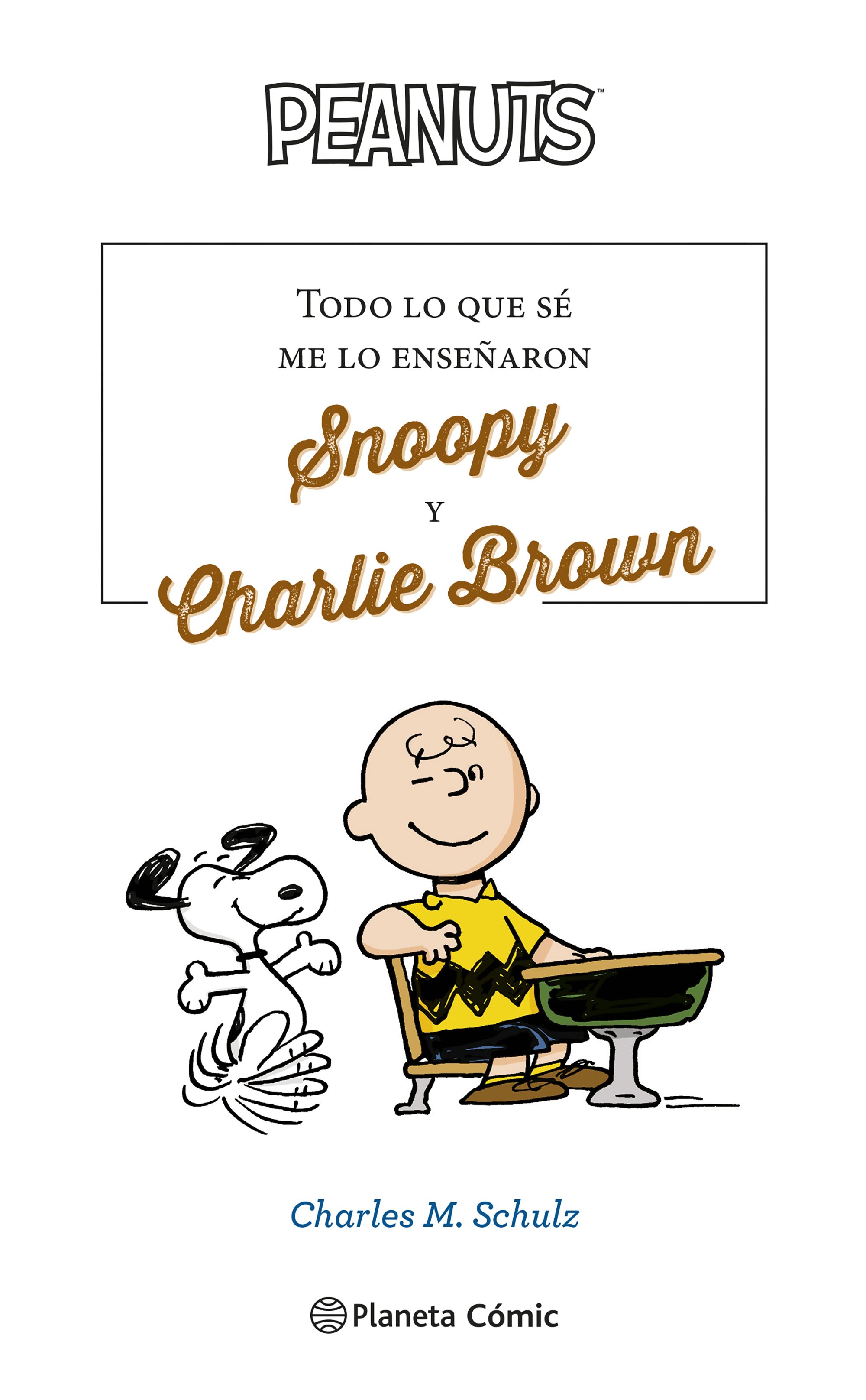 Todo lo que sé me lo enseñaron Snoopy y Charlie Brown